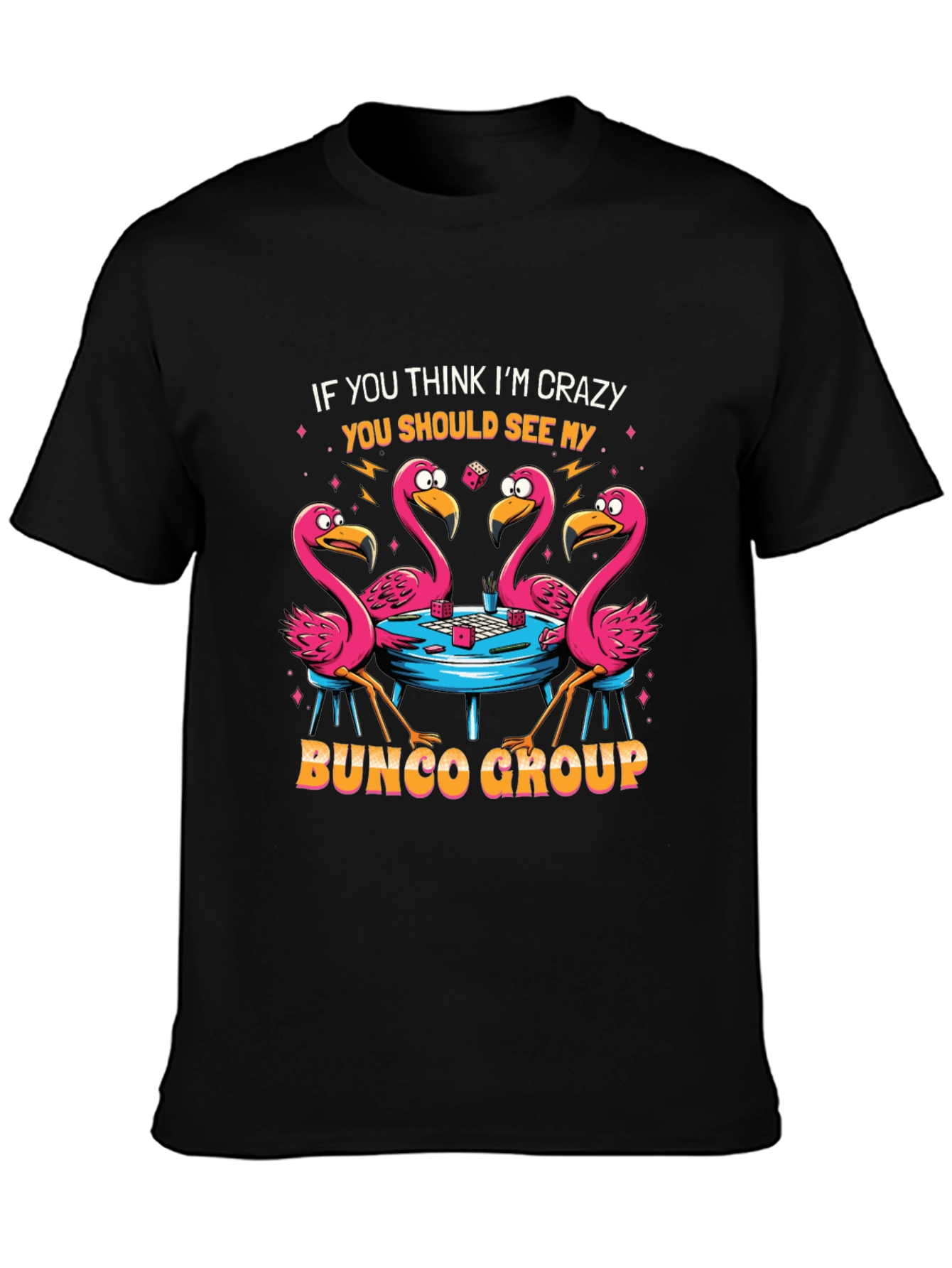Crazy Bunco Group Flamingo Graphic Tee