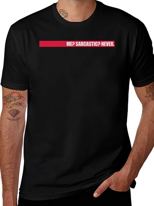 Sarcastic Humor Tee - Black Crew Neck T-Shirt for Men