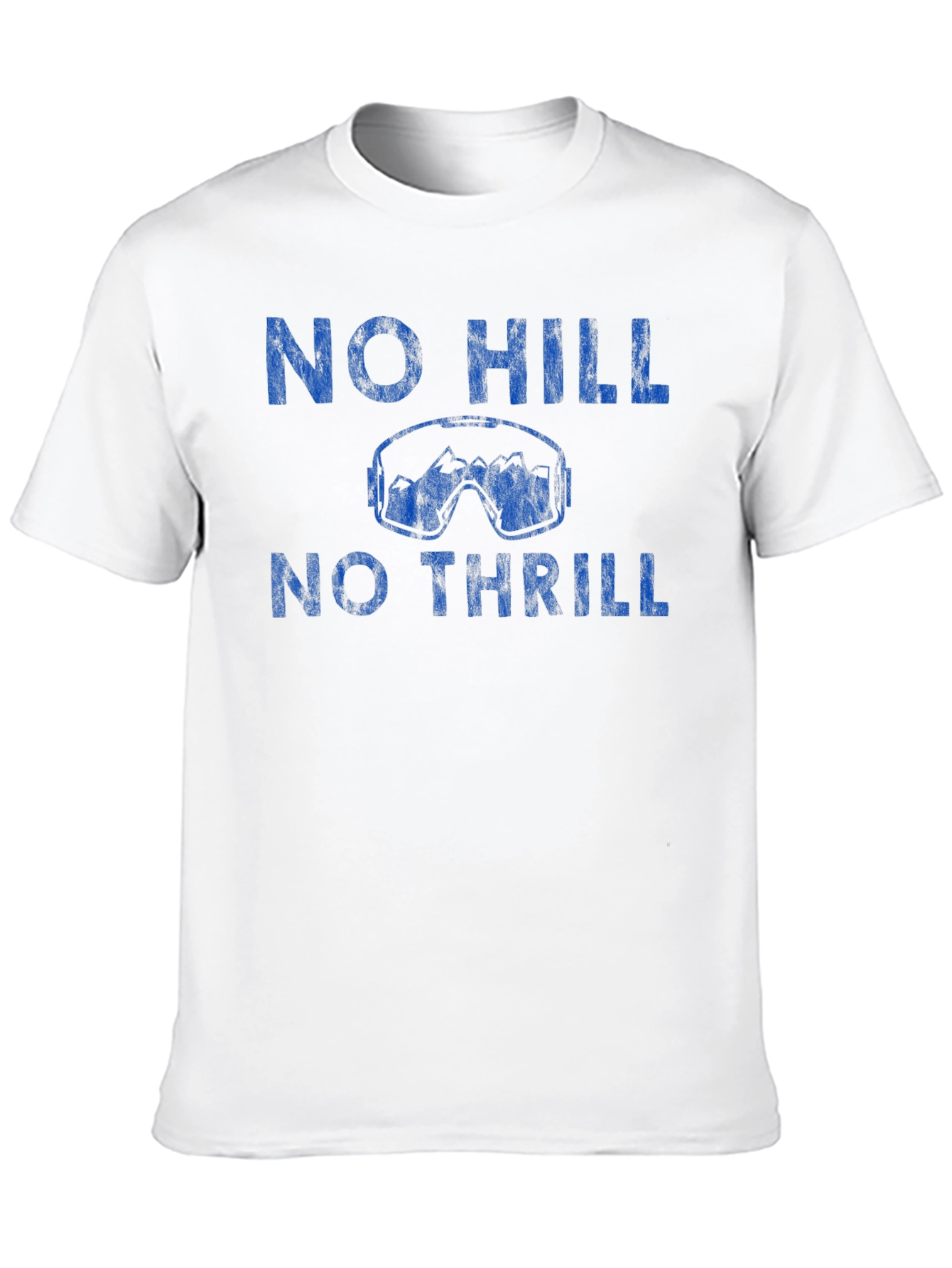 No Hill No Thrill Graphic Tee
