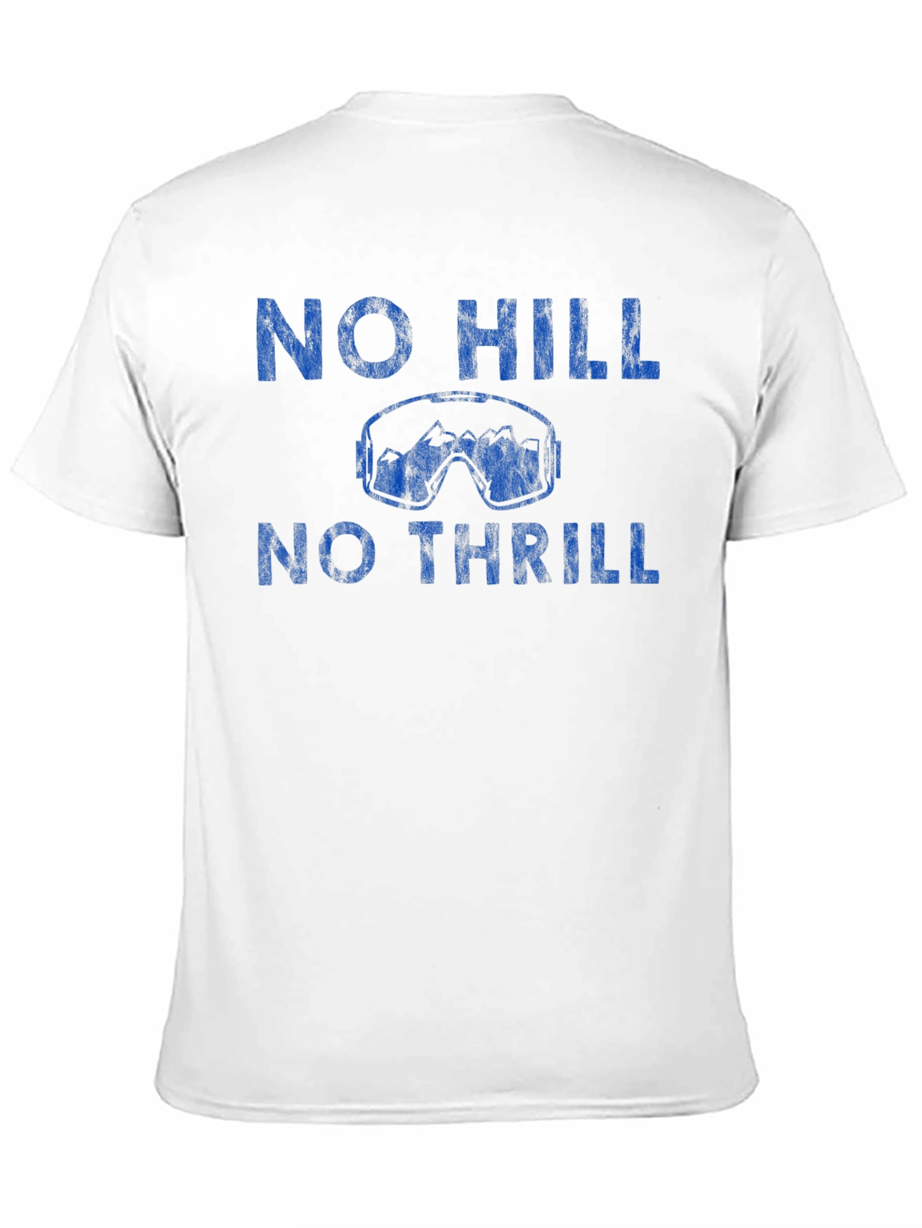 No Hill No Thrill Graphic Tee