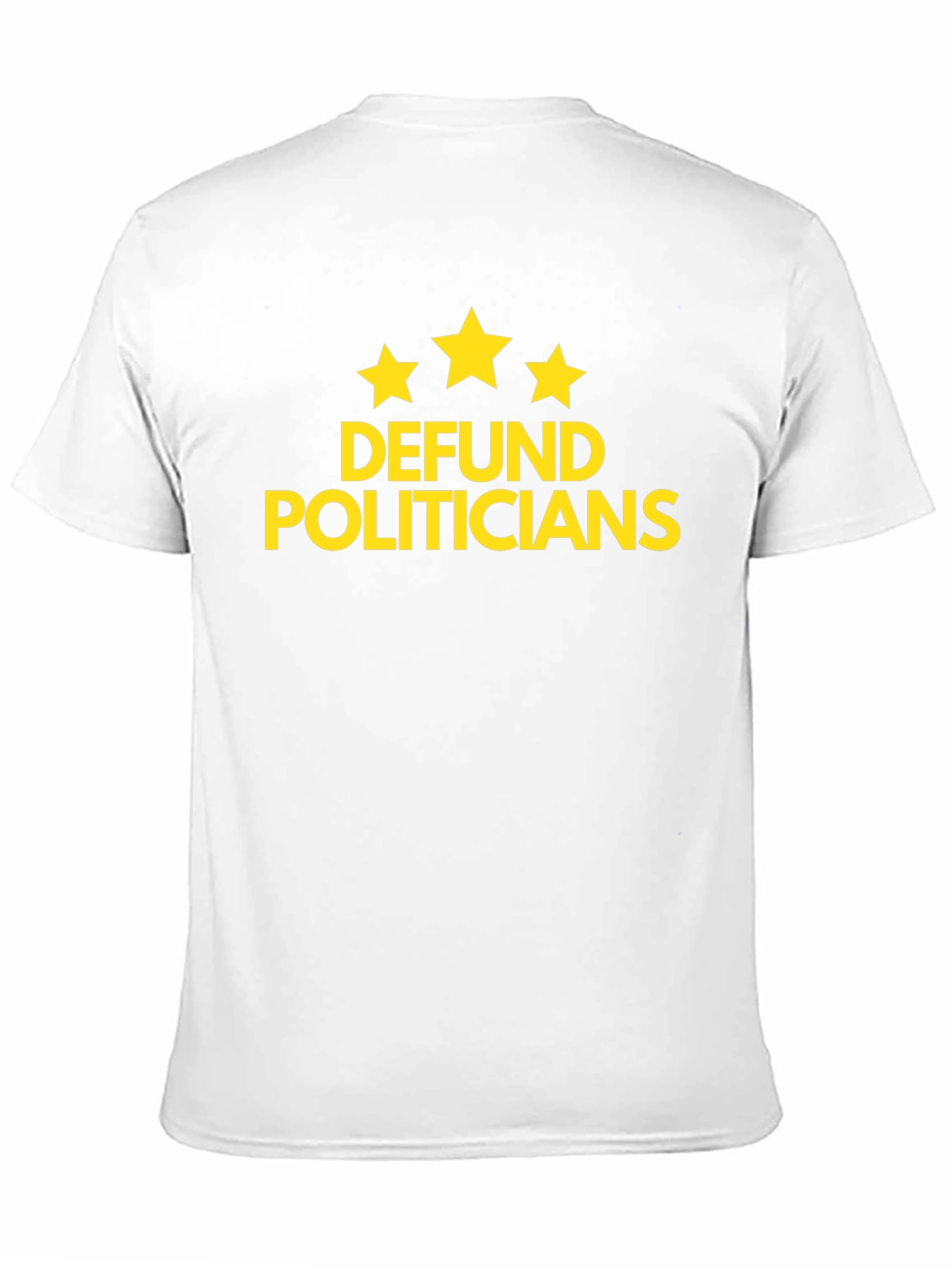 Defund Politicians Graphic Tee