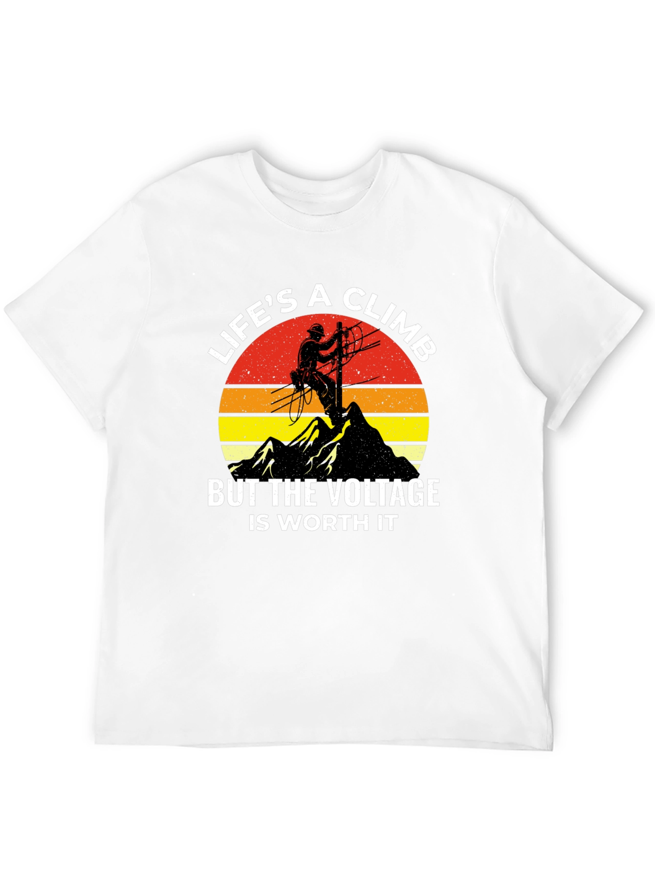 Lifes a Climb Lineman T-Shirt