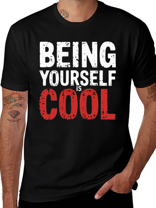 Being Yourself is Cool T-Shirt