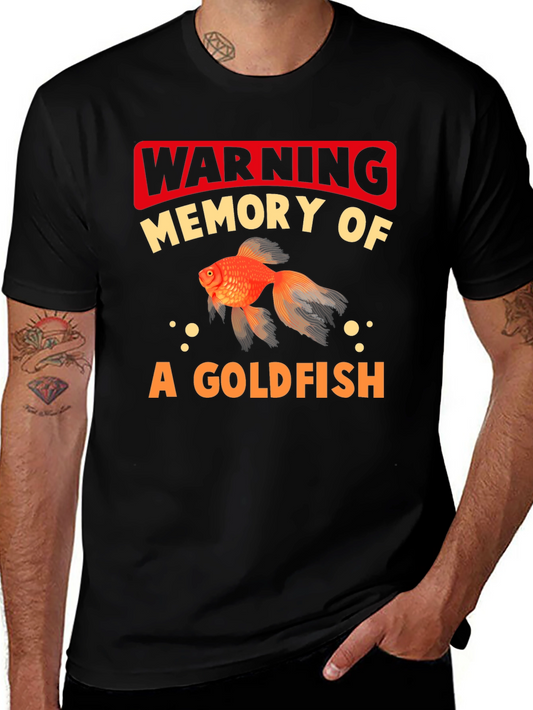 Warning Goldfish Memory Graphic Tee