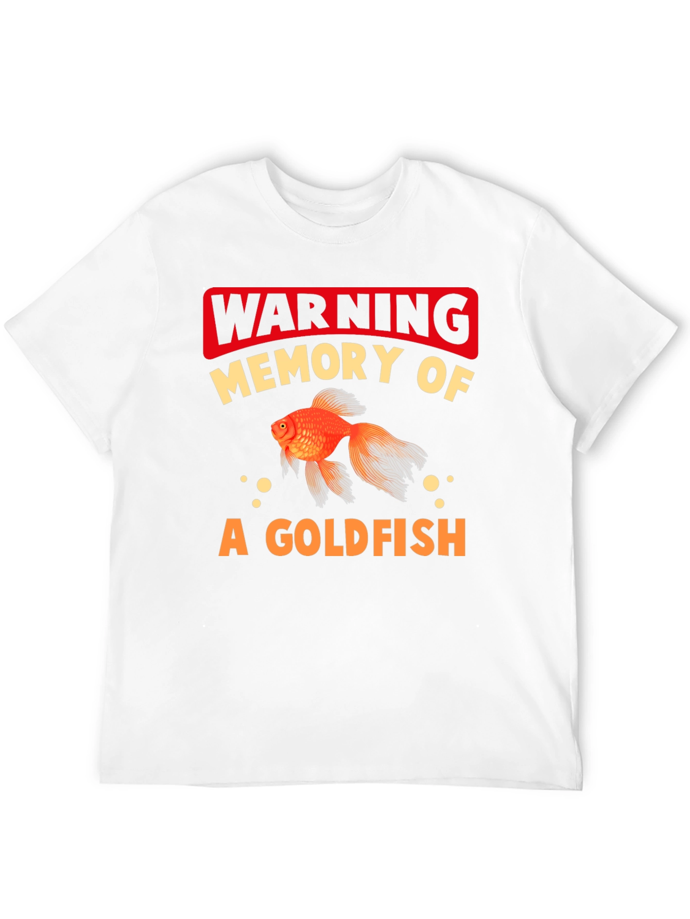 Warning Goldfish Memory Graphic Tee