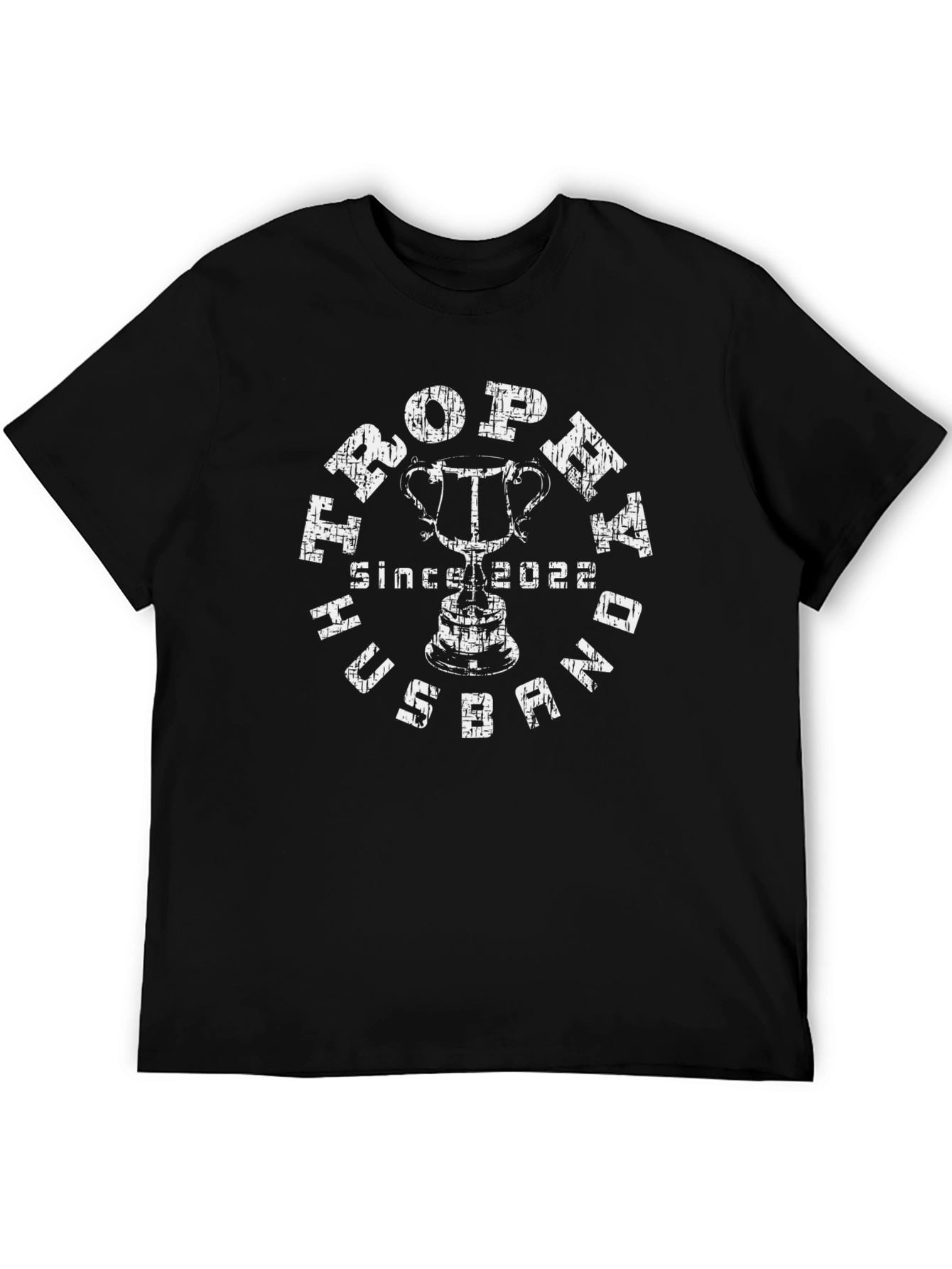 Trophy Husband Tee - Best Husband Since 2022
