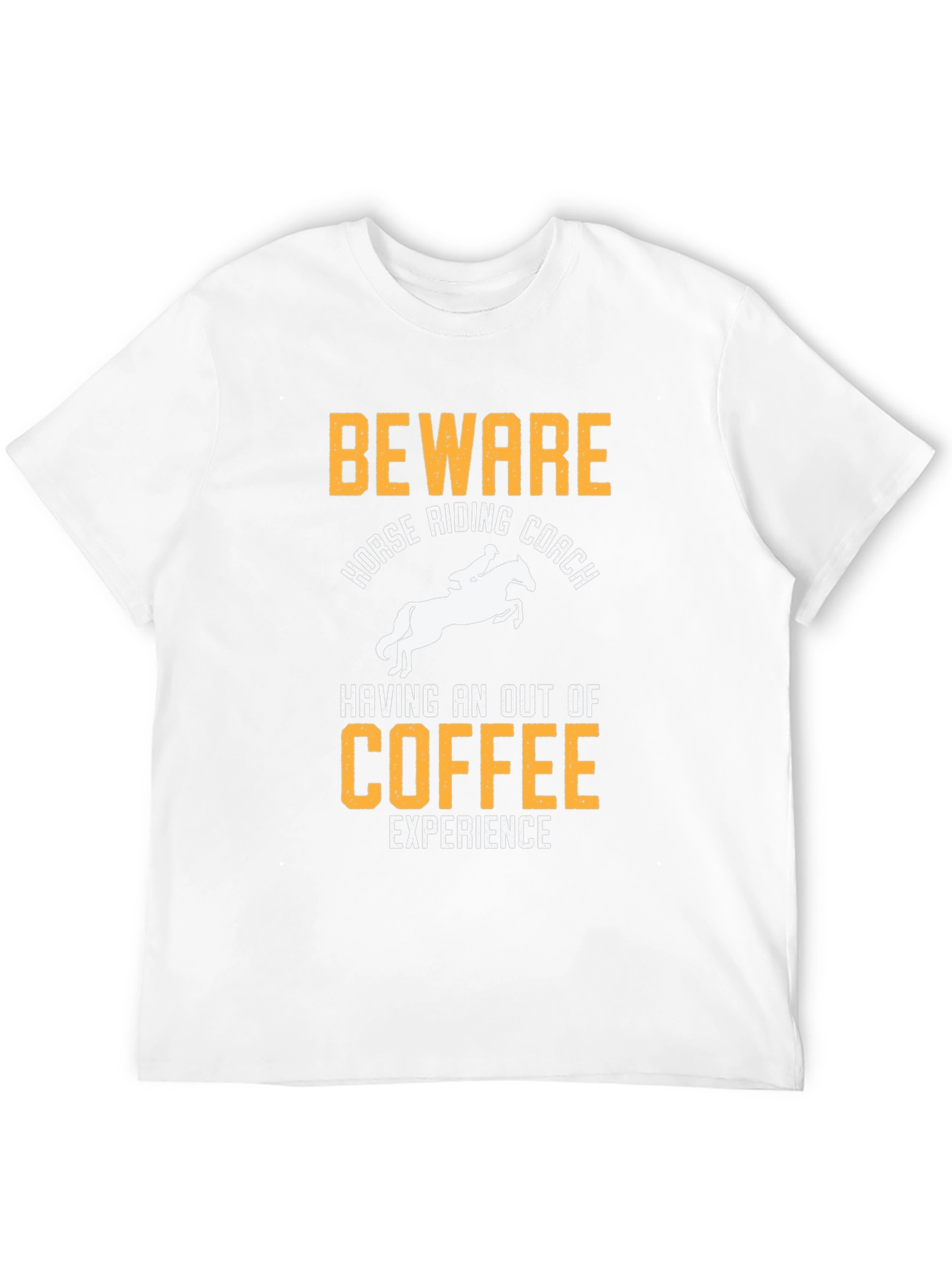 Beware Horse Riding Coach T-Shirt
