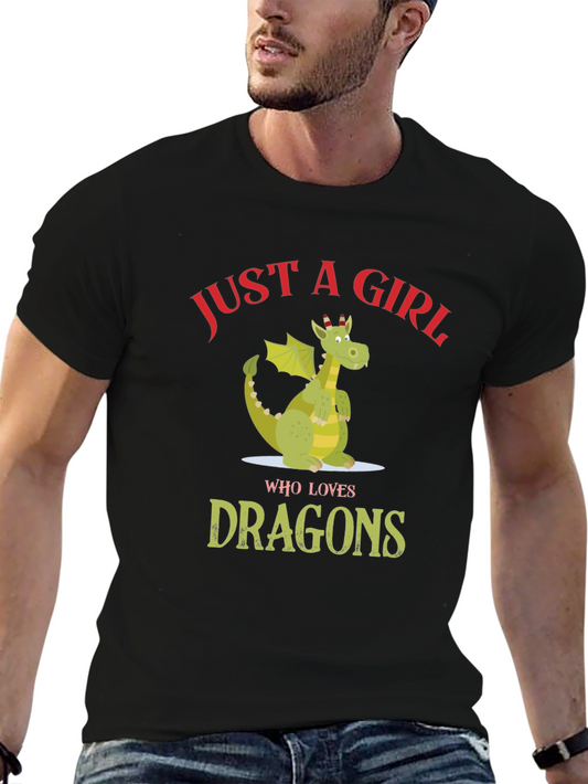 Just a Girl Who Loves Dragons T-Shirt