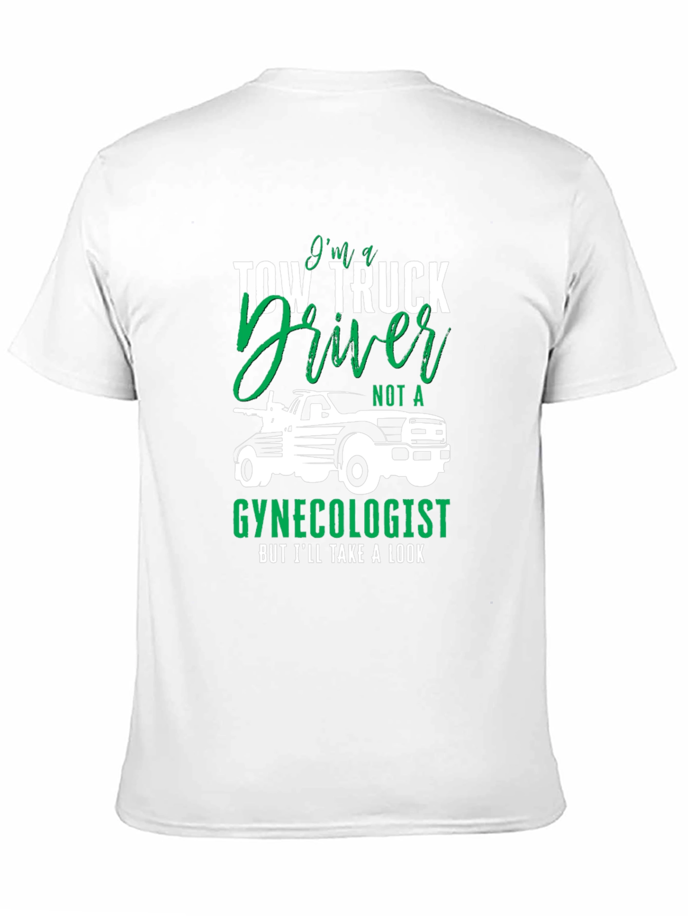 Tow Truck Driver Graphic Tee - Funny T-Shirt
