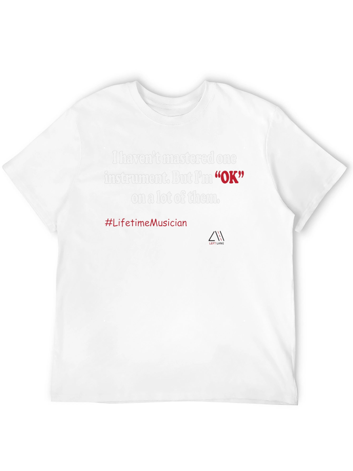 Musician Humor Graphic Tee