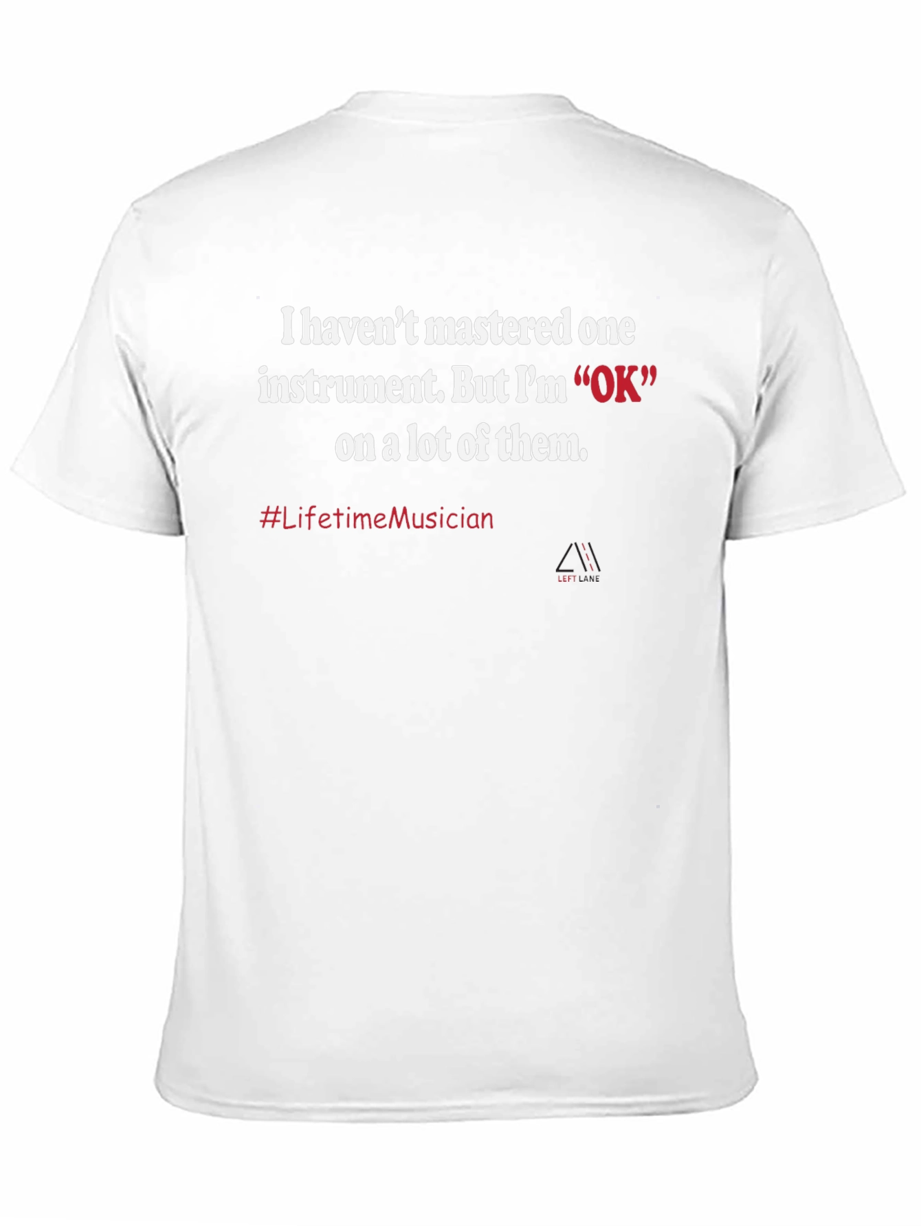 Musician Humor Graphic Tee