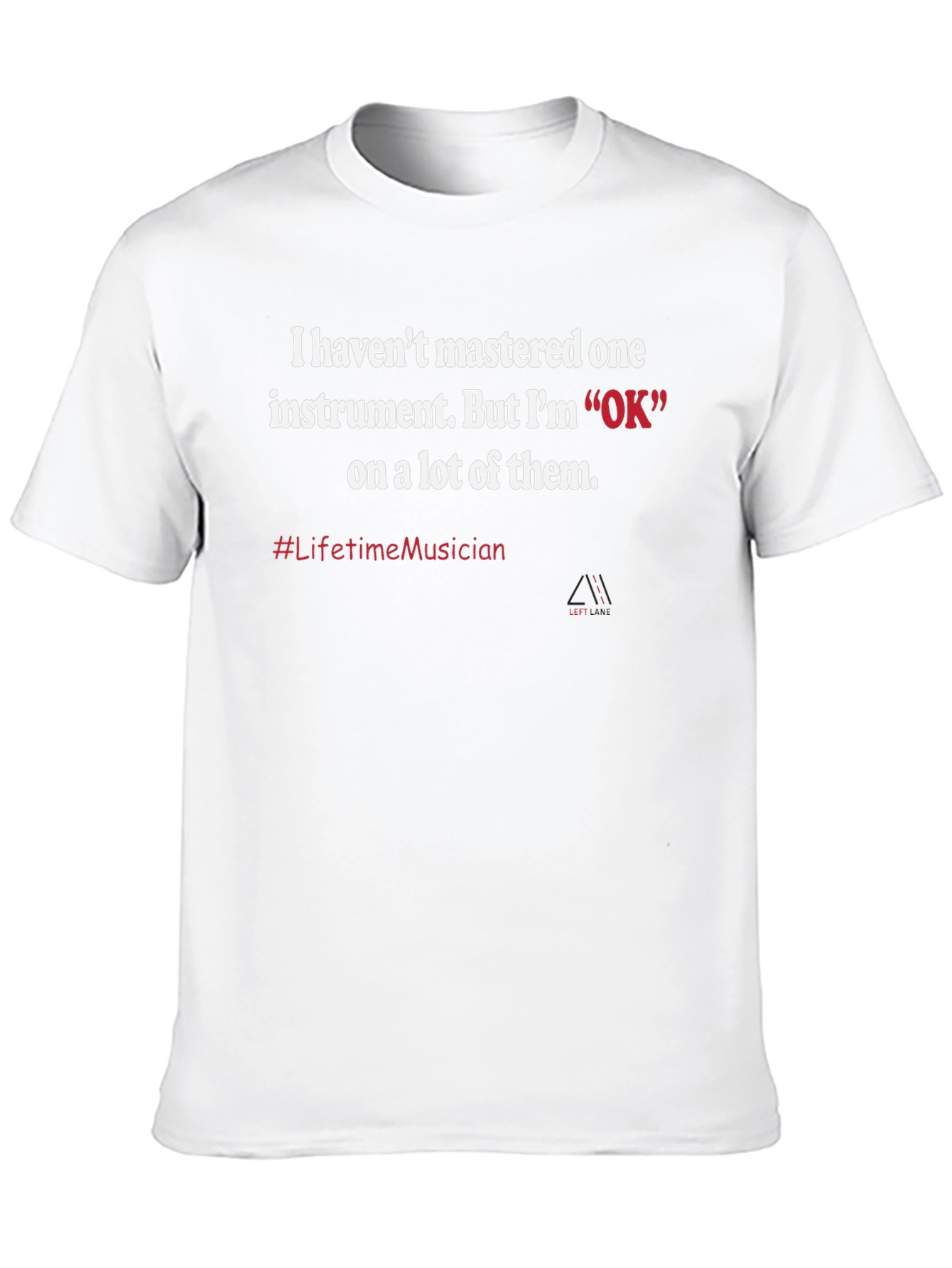 Musician Humor Graphic Tee