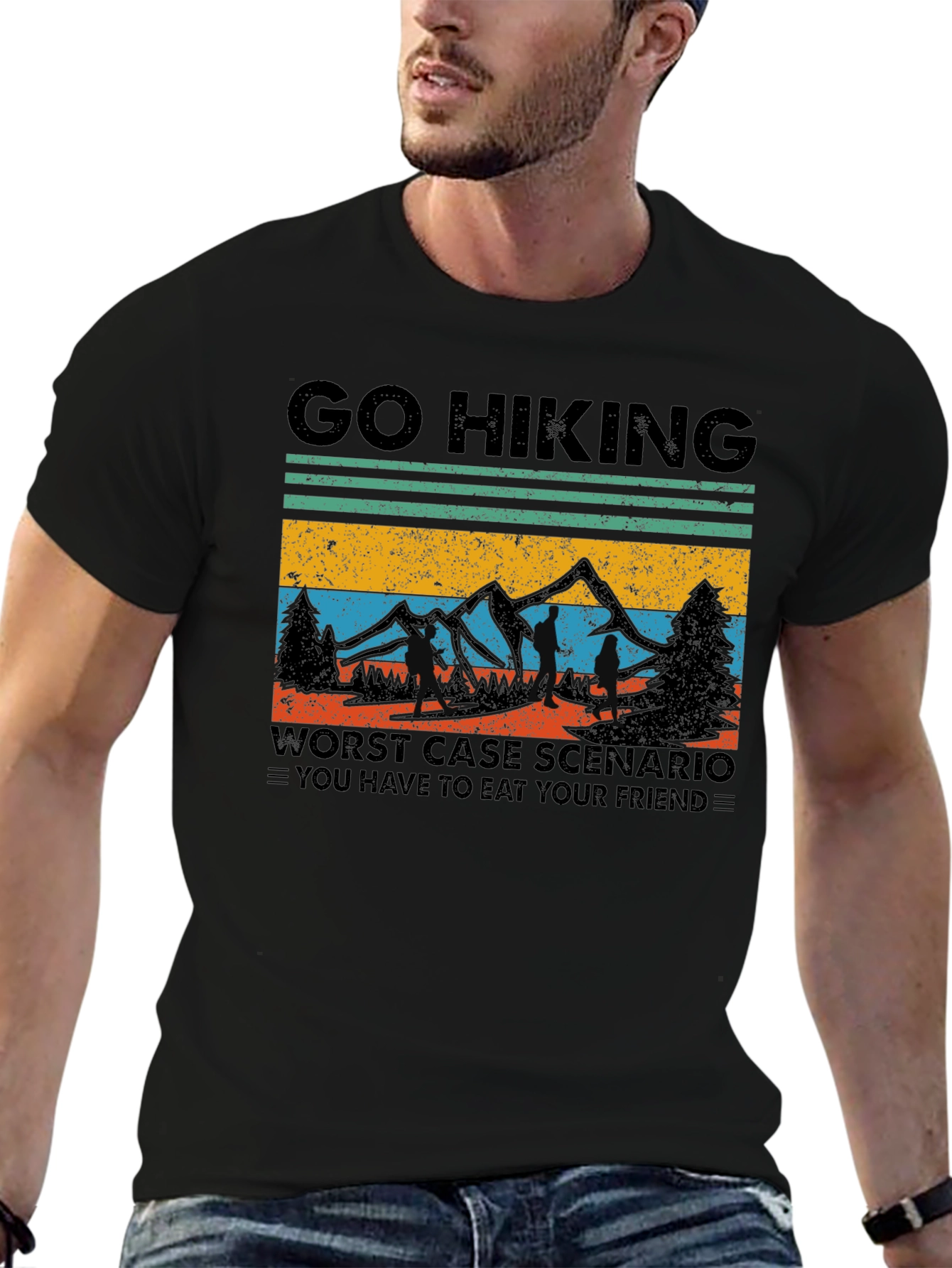 Go Hiking Worst Case Eat Your Friend T-Shirt