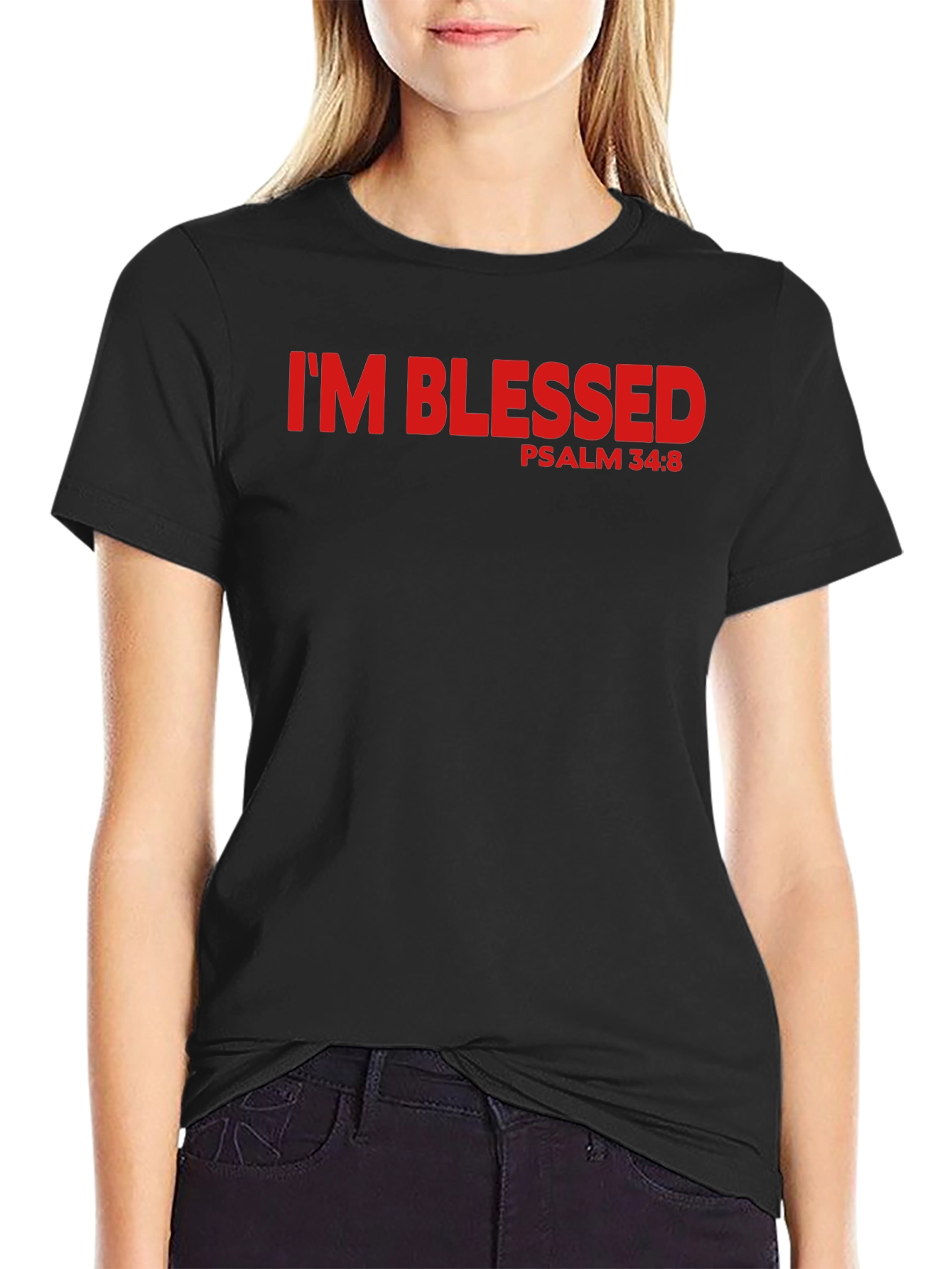 Im Blessed Psalm 34:8 Graphic T-Shirt