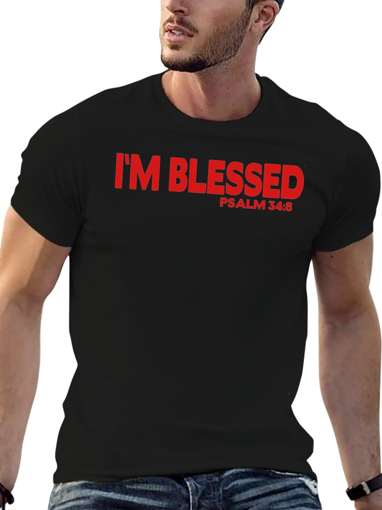 Im Blessed Psalm 34:8 Graphic T-Shirt