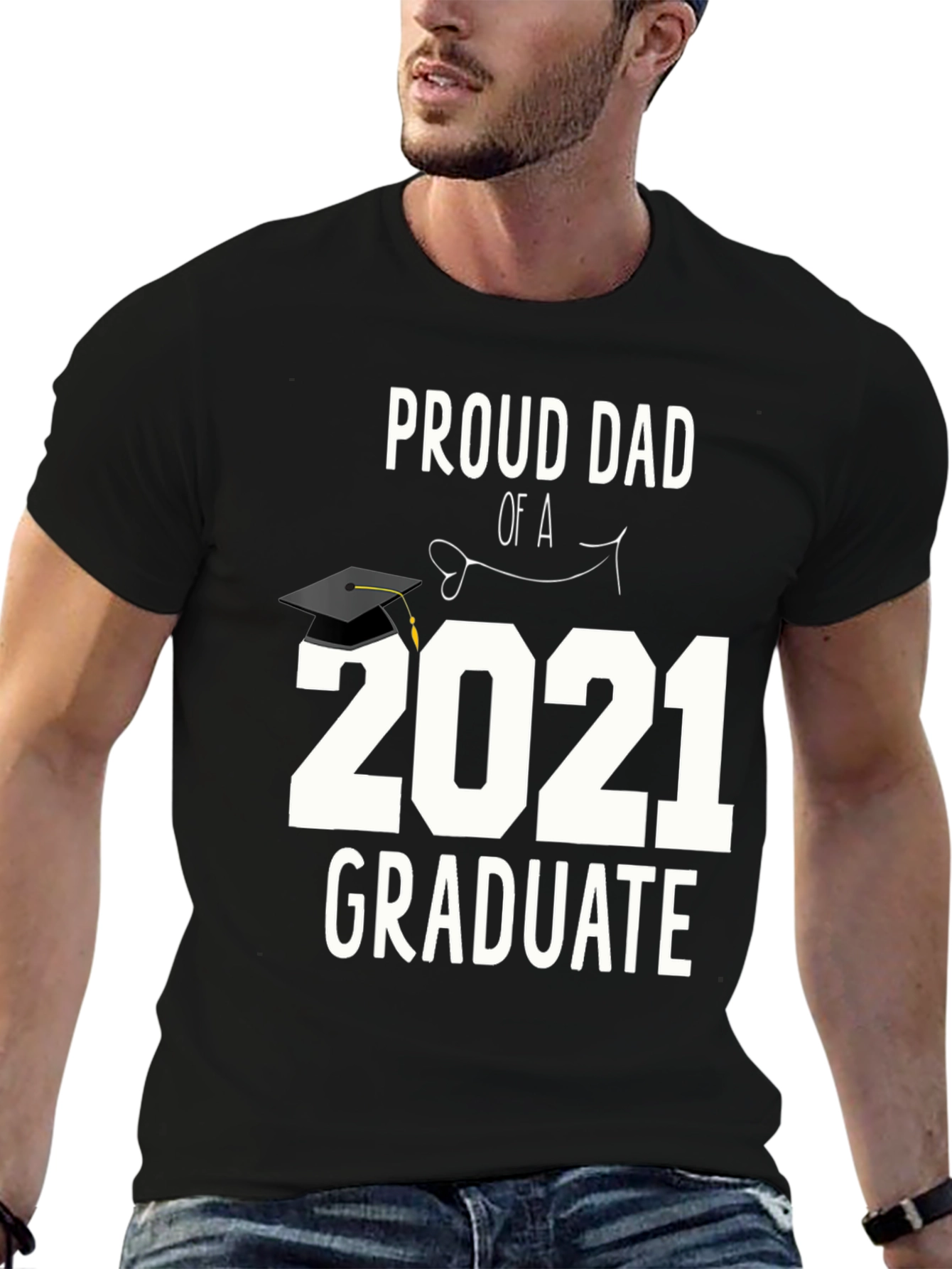 Proud Dad of a 2021 Graduate T-Shirt