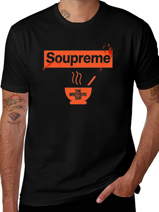 Soupreme T-Shirt: The Brothers Sun Inspired