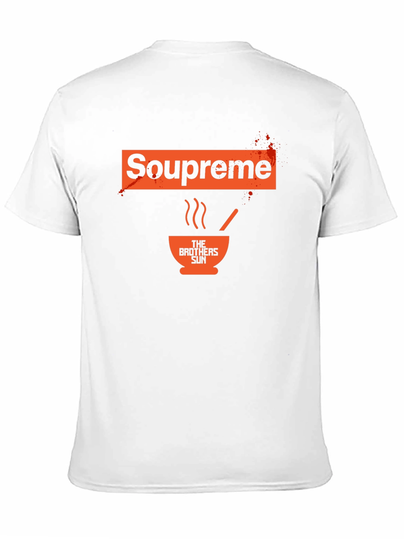 Soupreme T-Shirt: The Brothers Sun Inspired