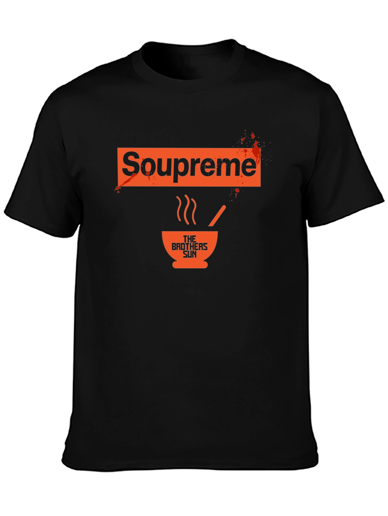 Soupreme T-Shirt: The Brothers Sun Inspired