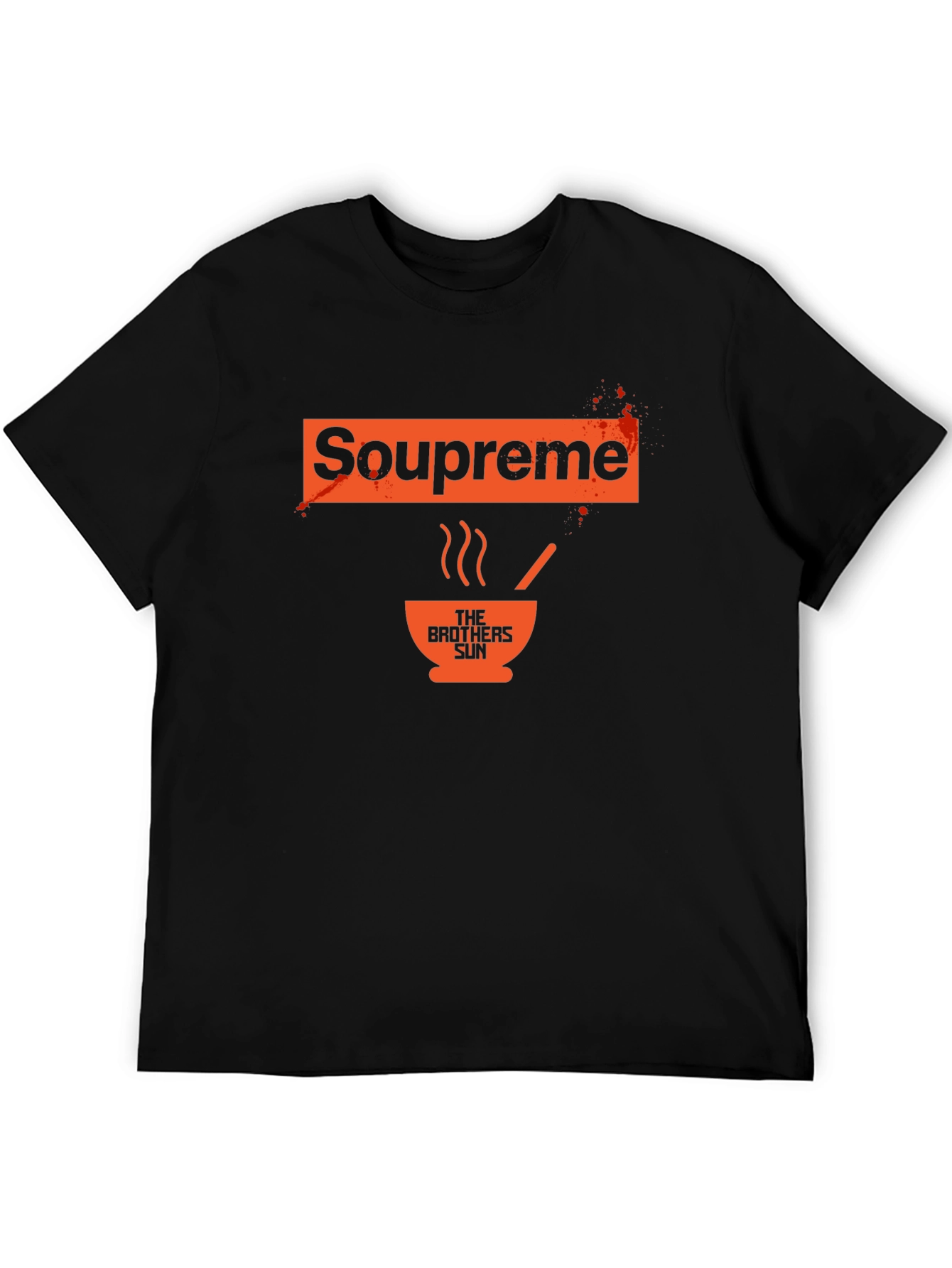 Soupreme T-Shirt: The Brothers Sun Inspired