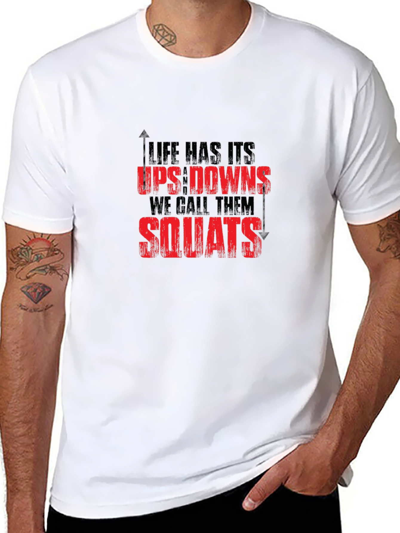 Life Has Ups Downs Squats Graphic Tee