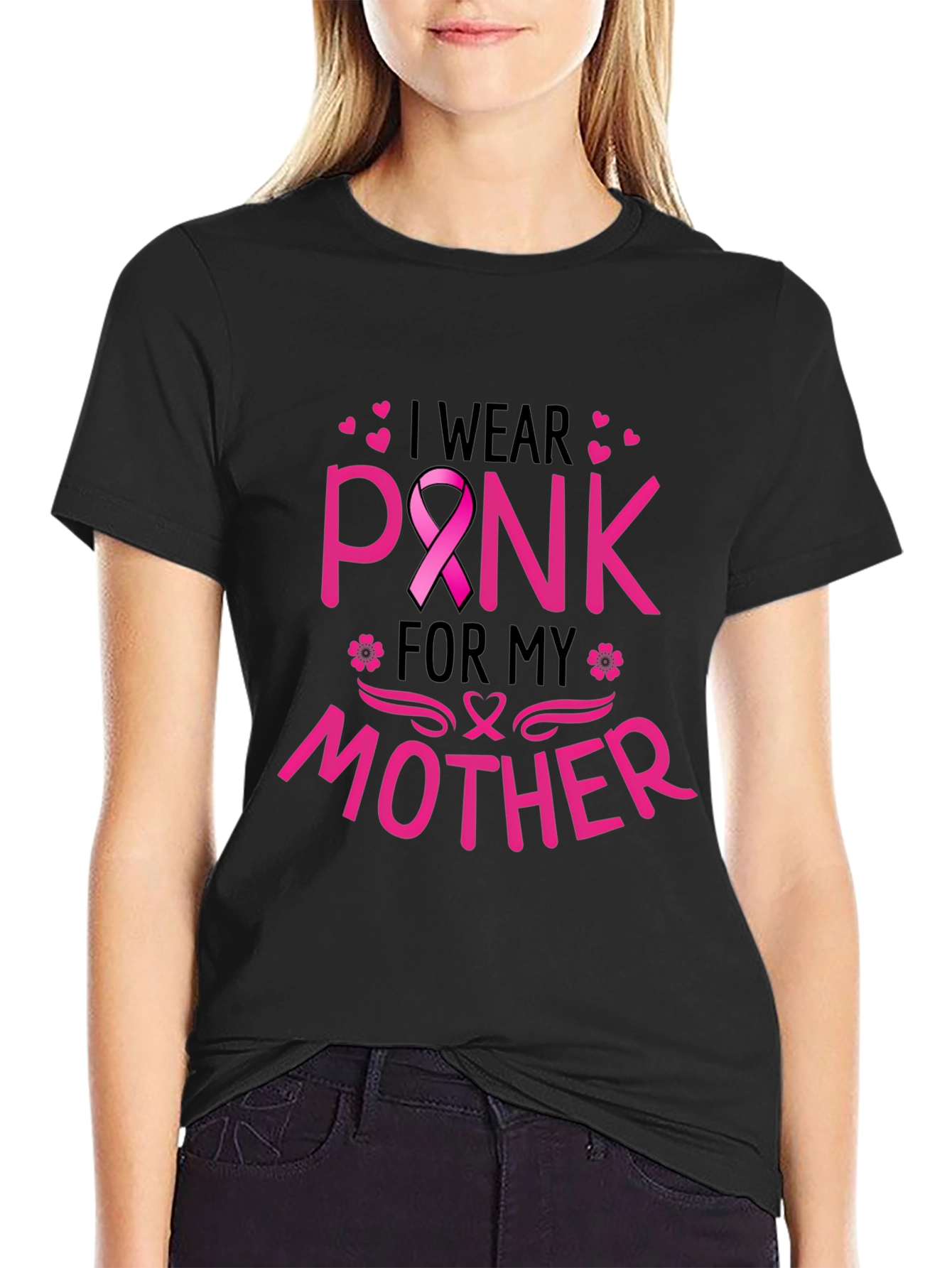 I Wear Pink For My Mother T-Shirt