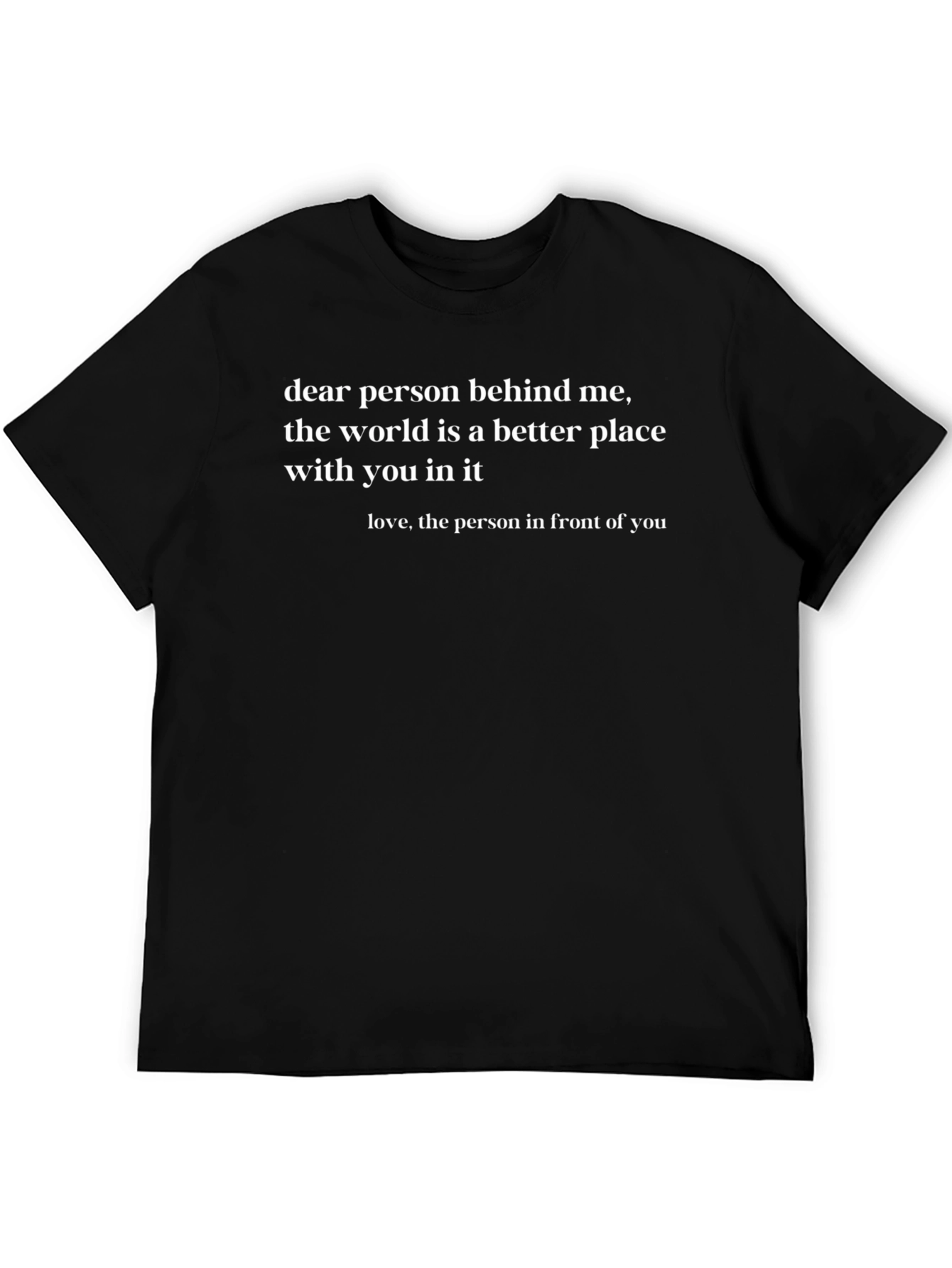 Inspirational Message T-Shirt