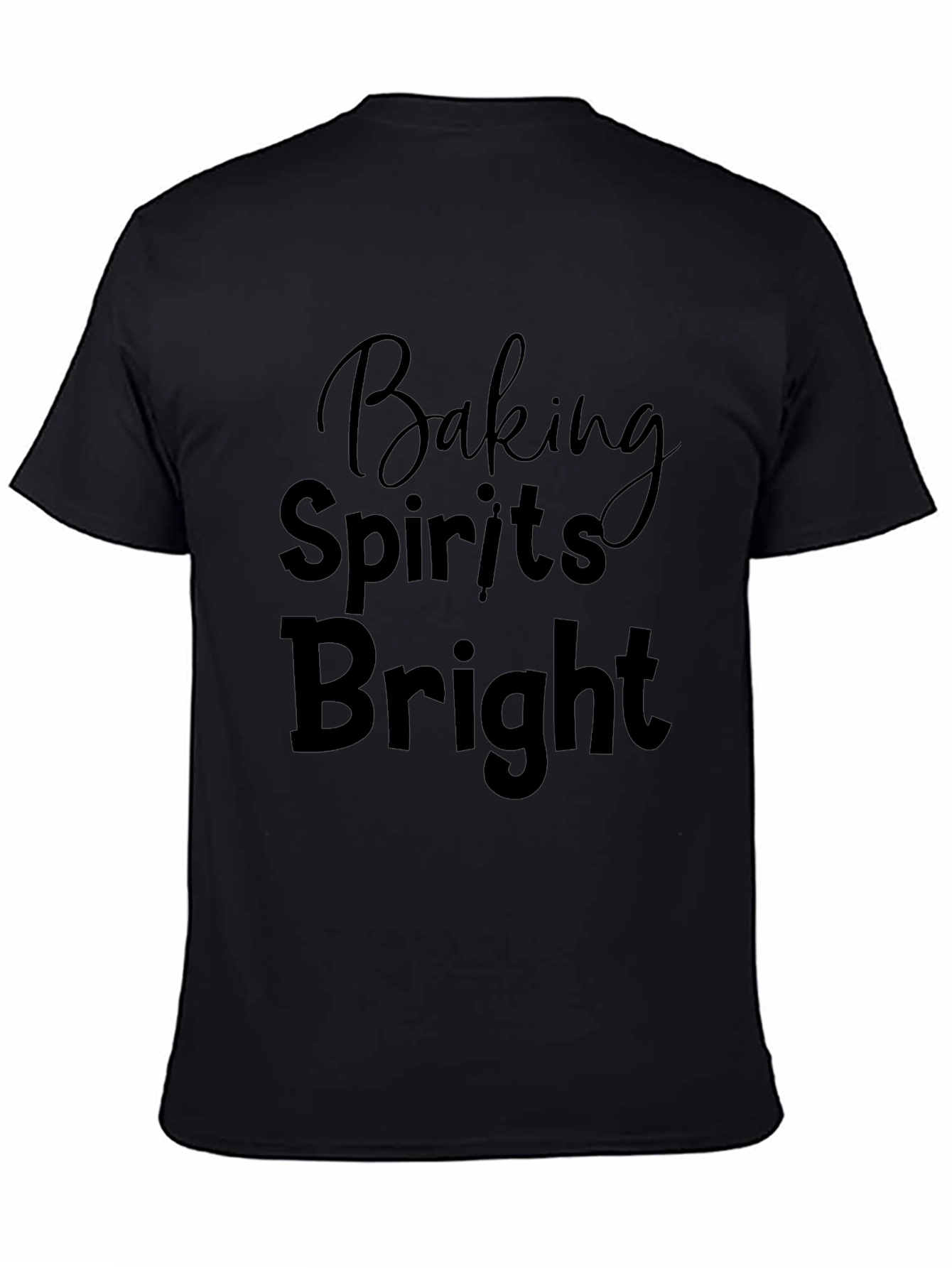 Baking Spirits Bright Black T-Shirt