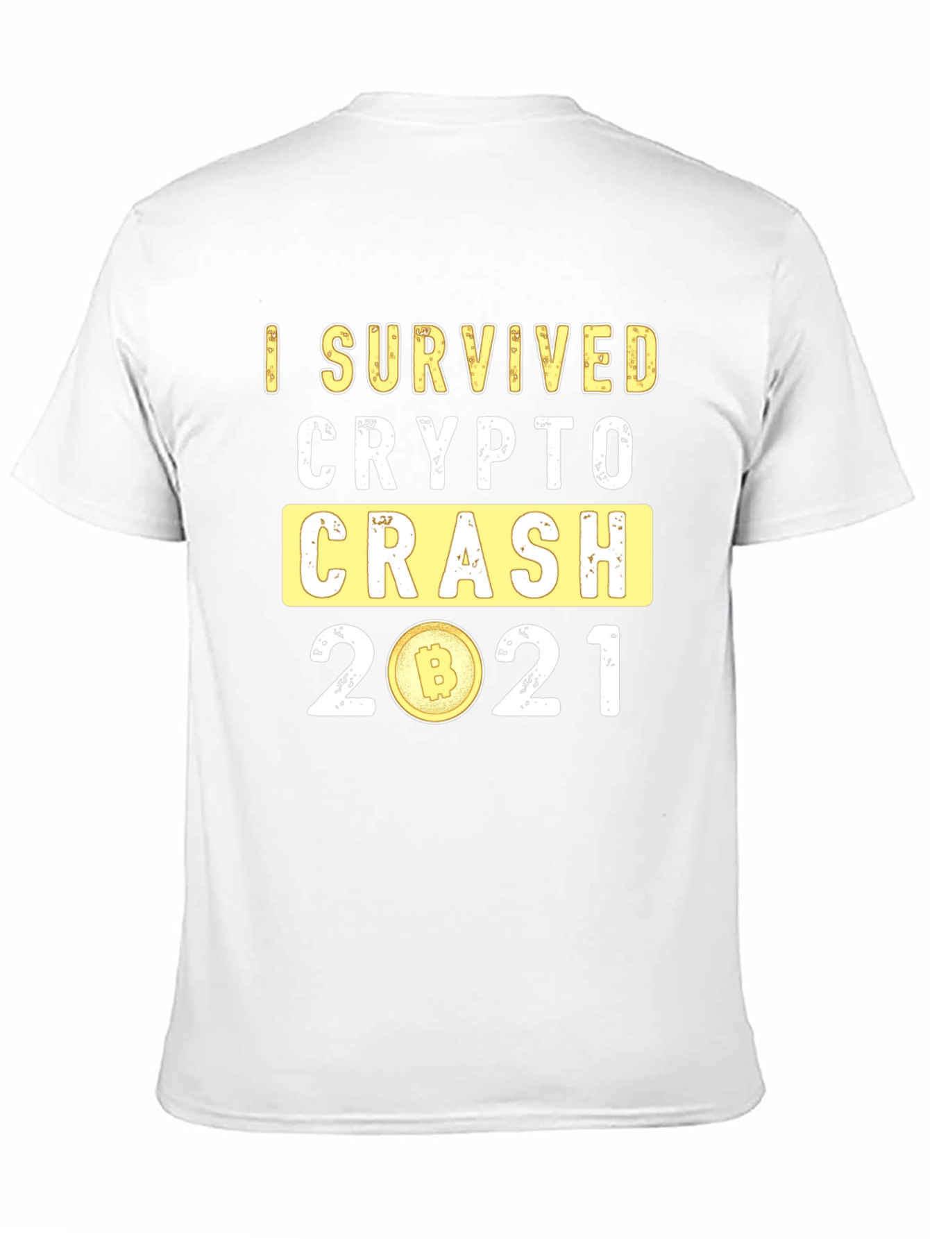 I Survived Crypto Crash 2021 T-Shirt