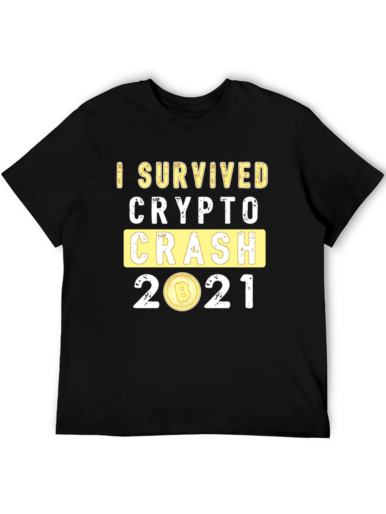 I Survived Crypto Crash 2021 T-Shirt