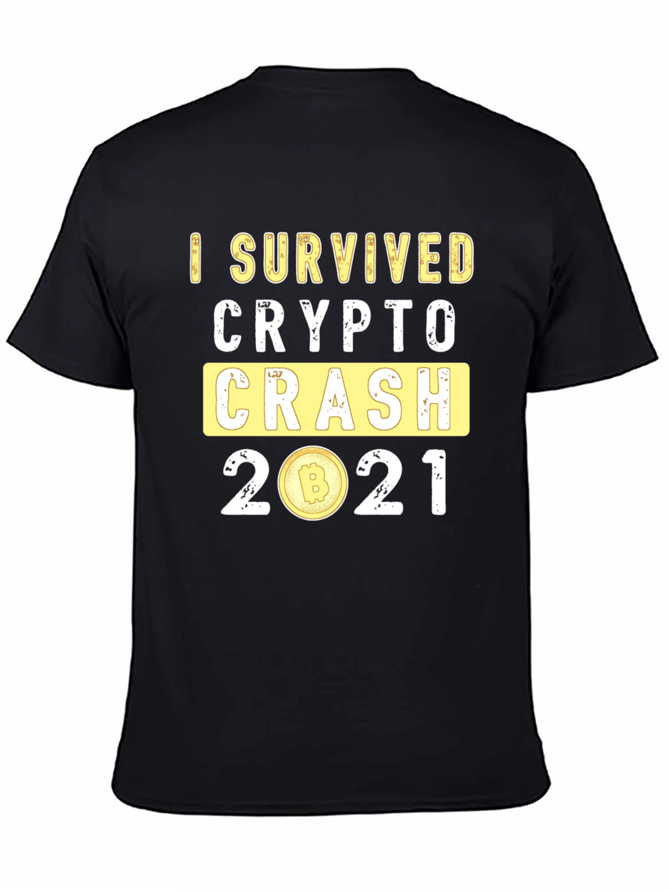 I Survived Crypto Crash 2021 T-Shirt
