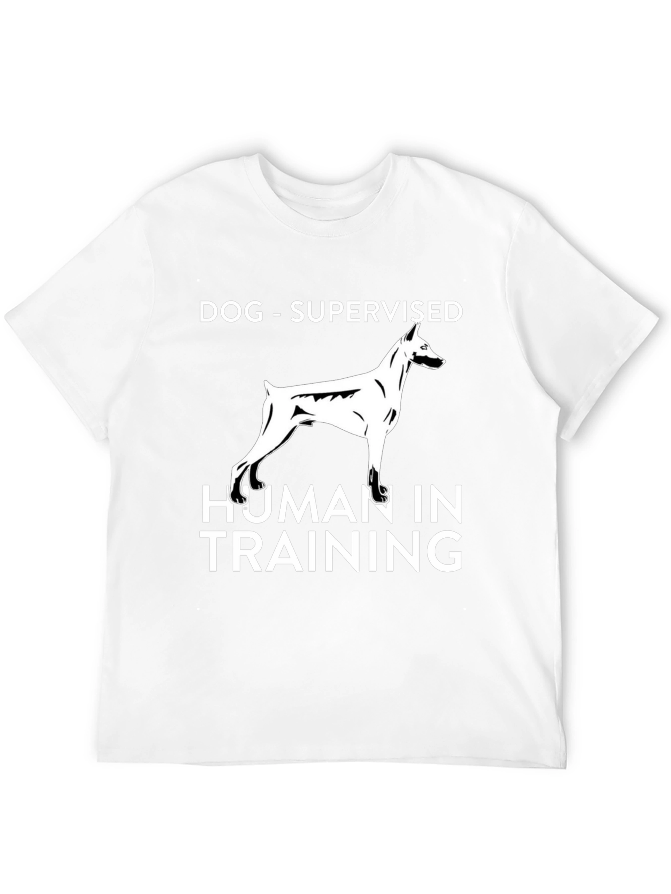 Dog Supervised Human in Training T-Shirt