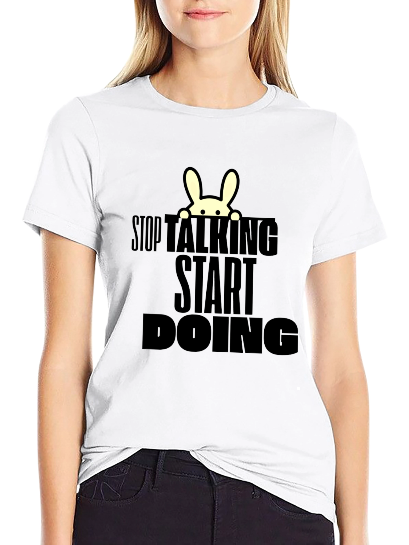 Stop Talking Start Doing T-Shirt