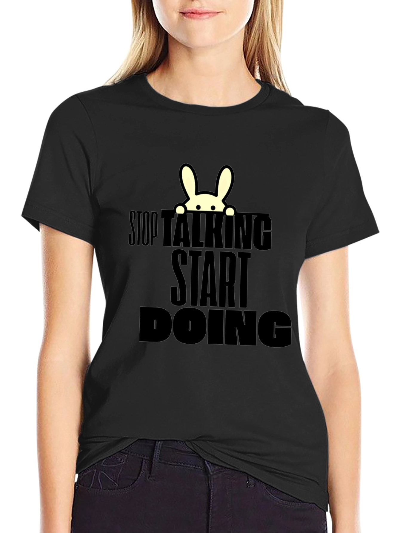 Stop Talking Start Doing T-Shirt