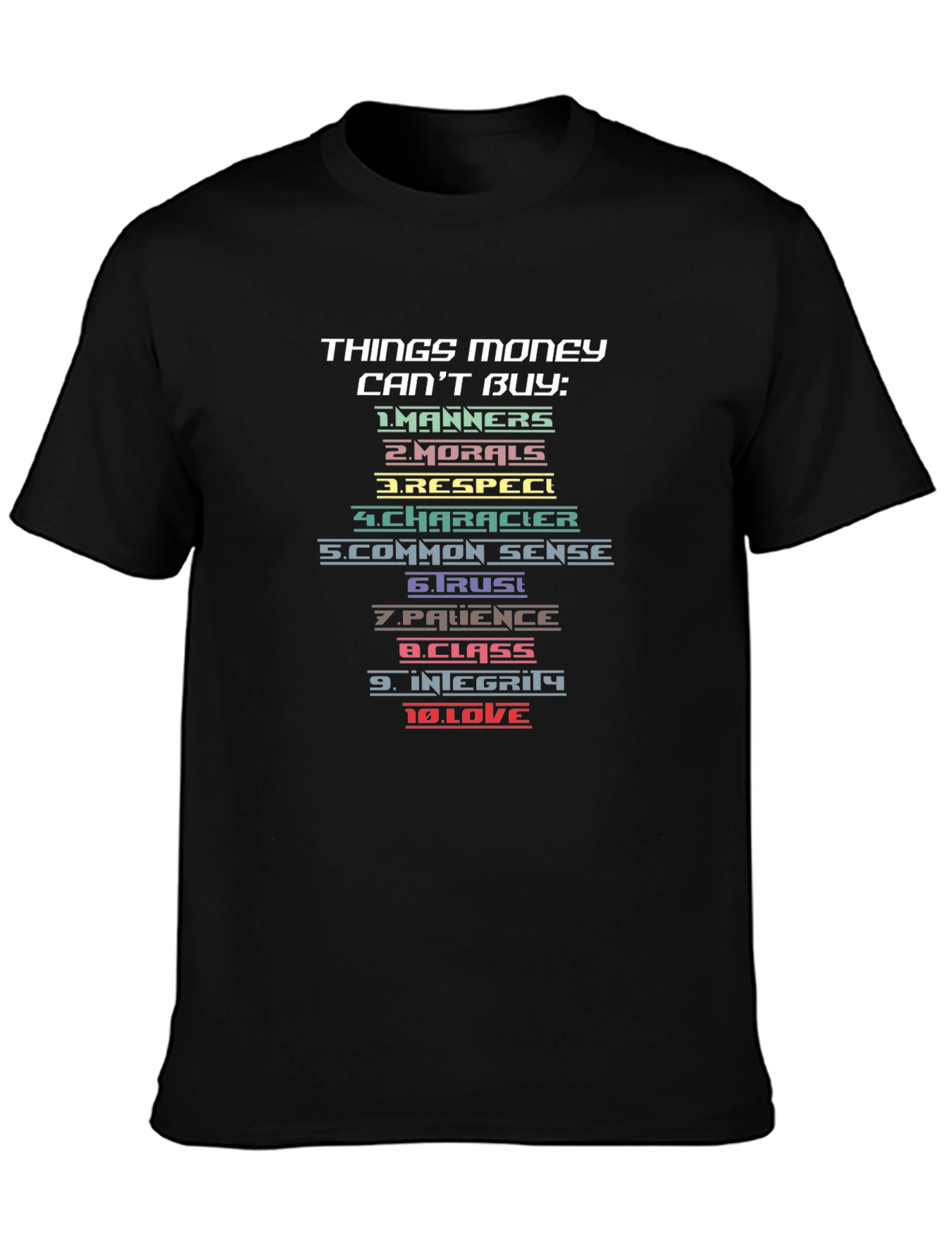 Things Money Cant Buy Graphic Tee