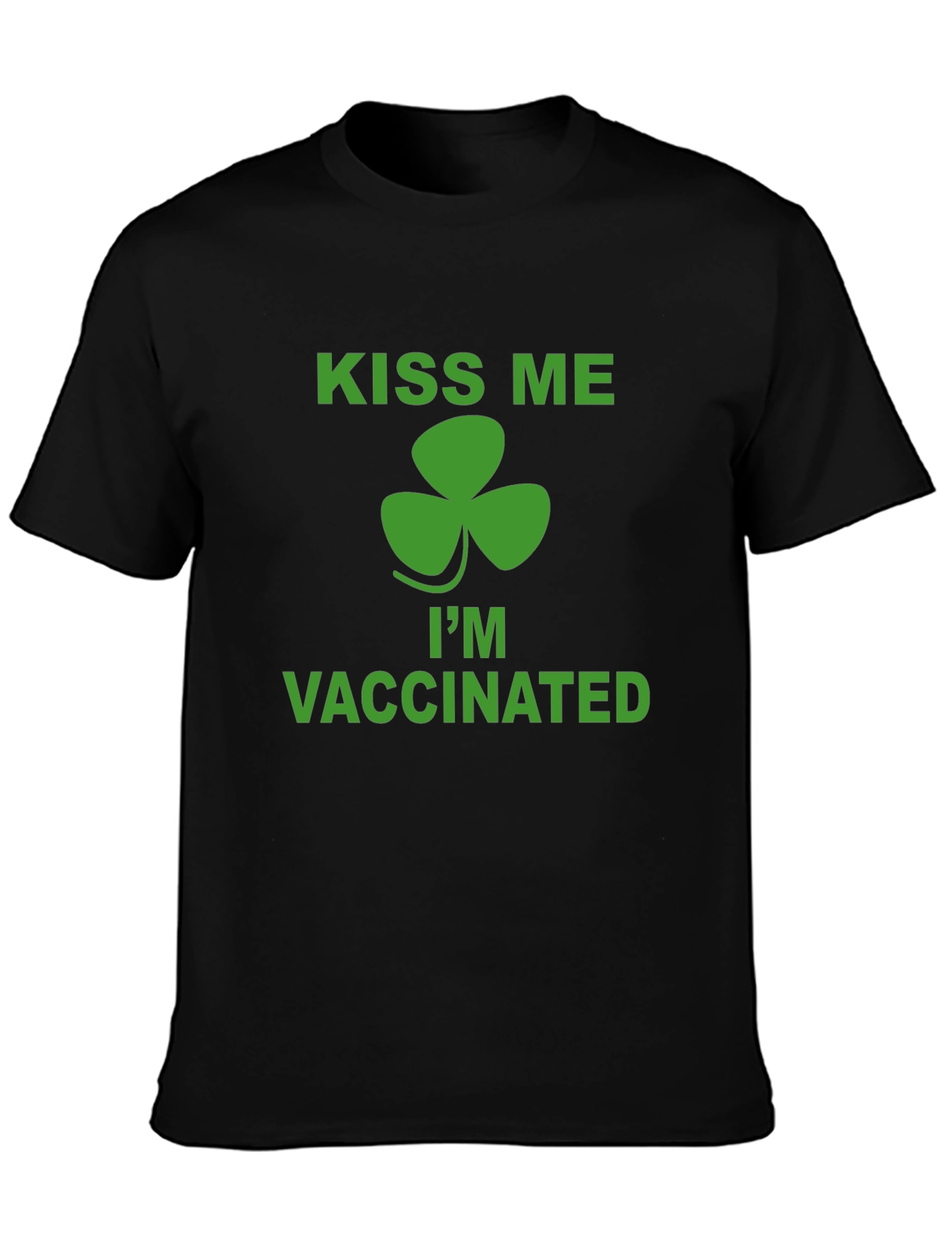 Kiss Me Im Vaccinated St. Patricks Day T-Shirt