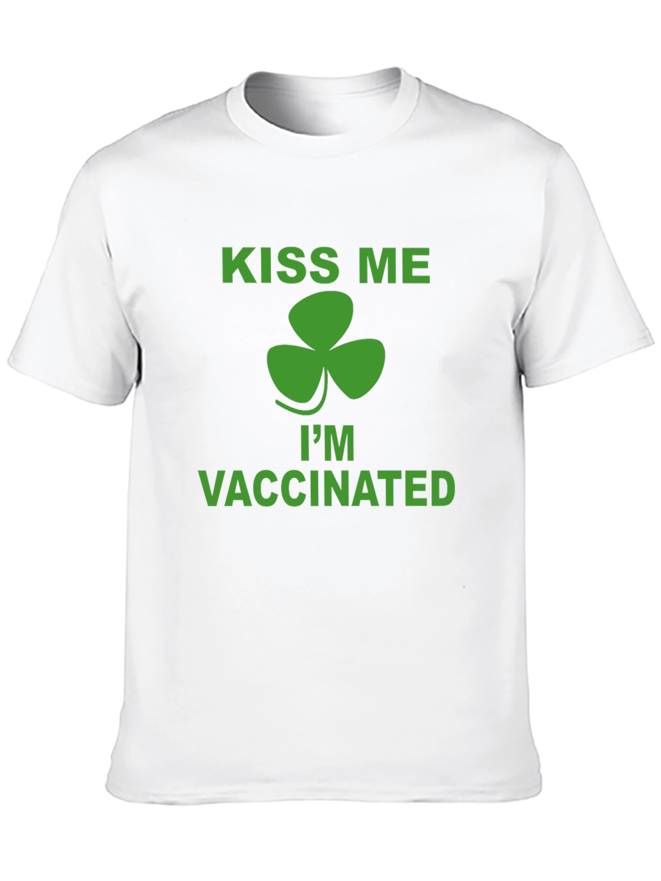 Kiss Me Im Vaccinated St. Patricks Day T-Shirt