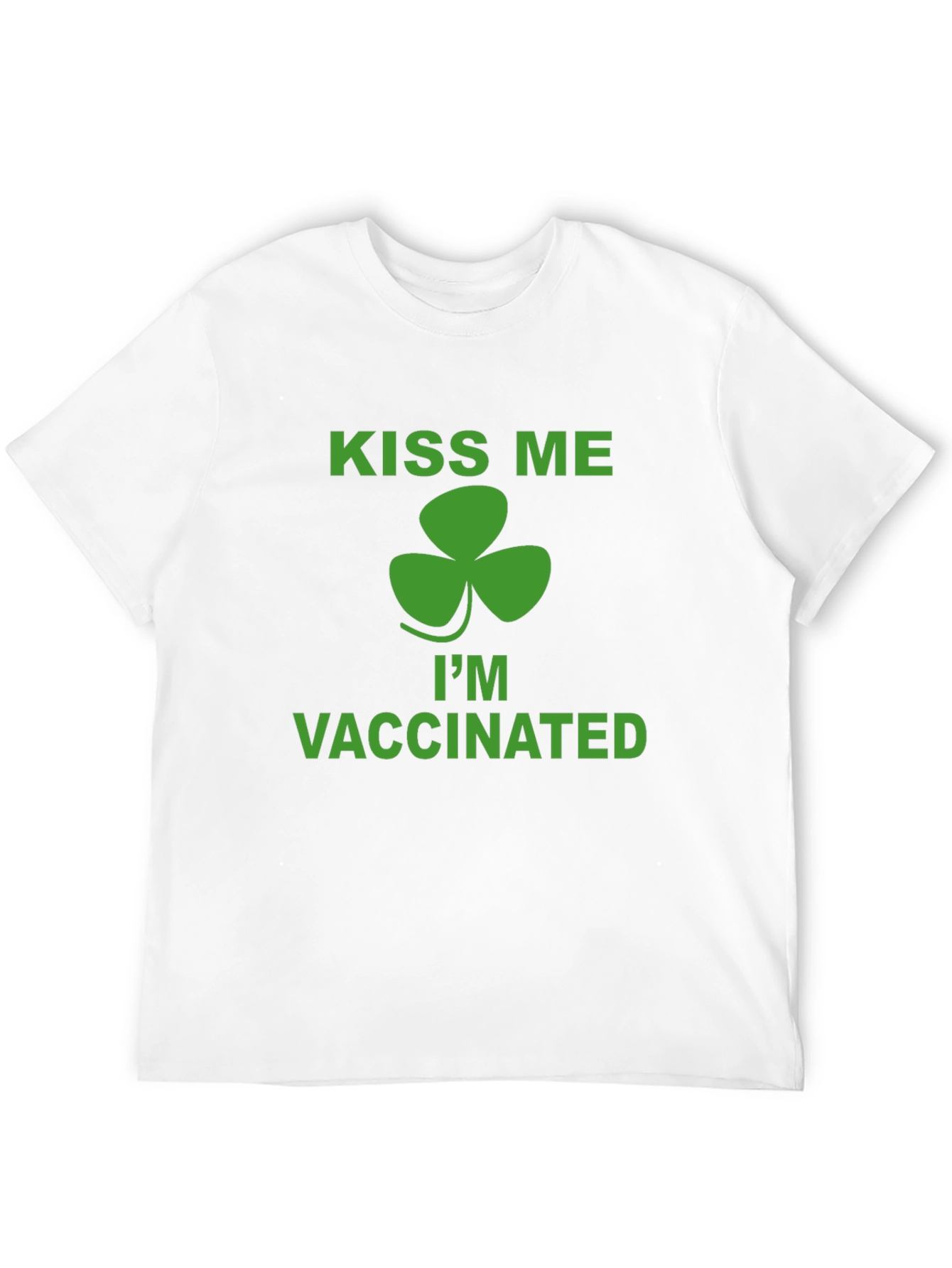 Kiss Me Im Vaccinated St. Patricks Day T-Shirt