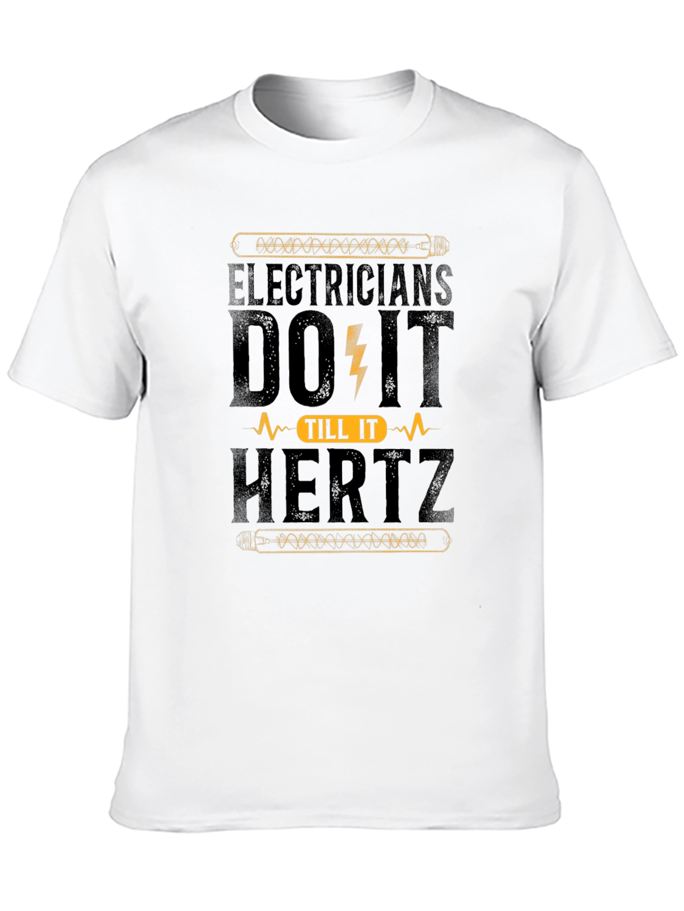 Electricians Do It Til It Hertz Black T-Shirt