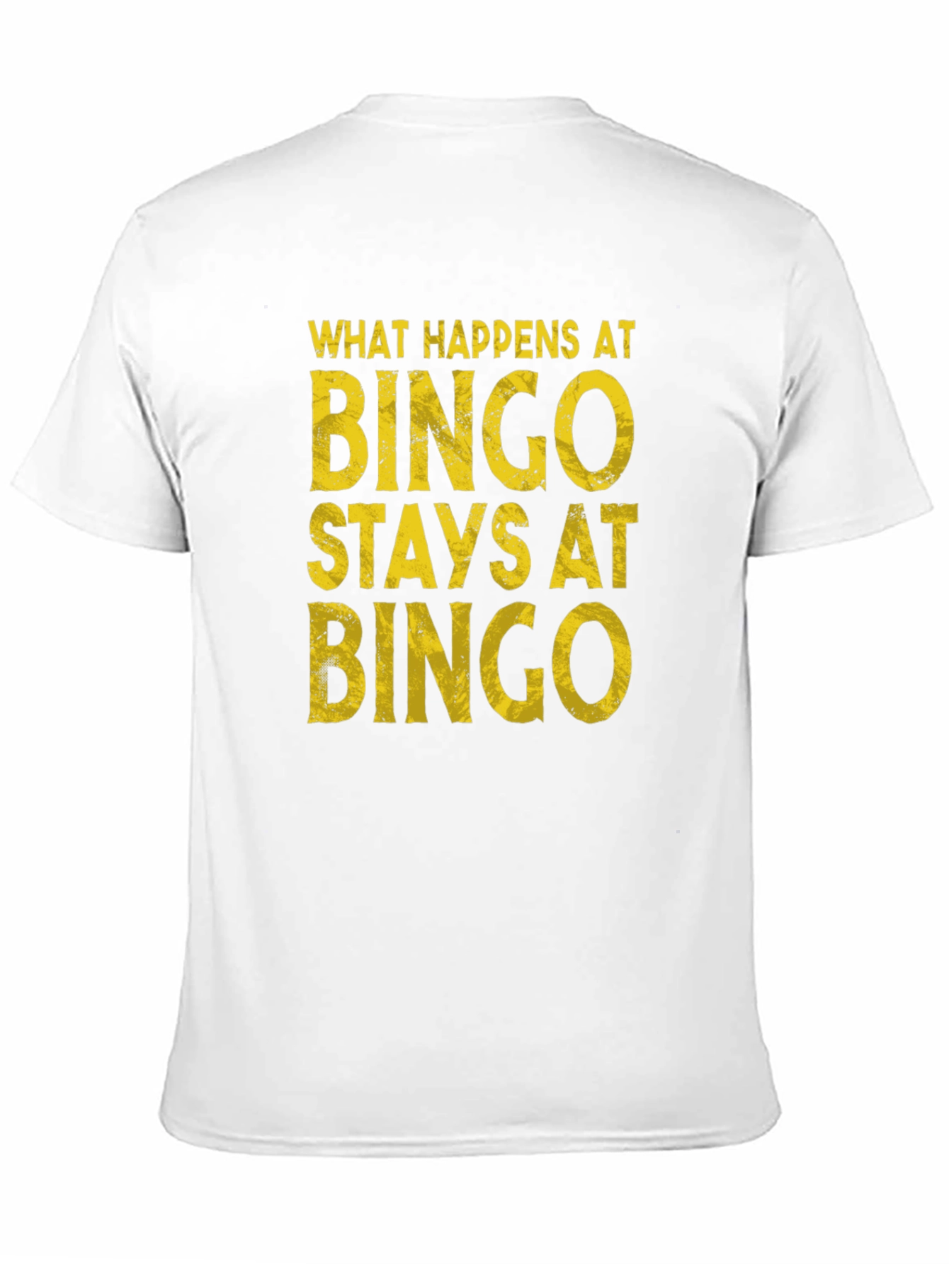 What Happens At Bingo Funny T-Shirt