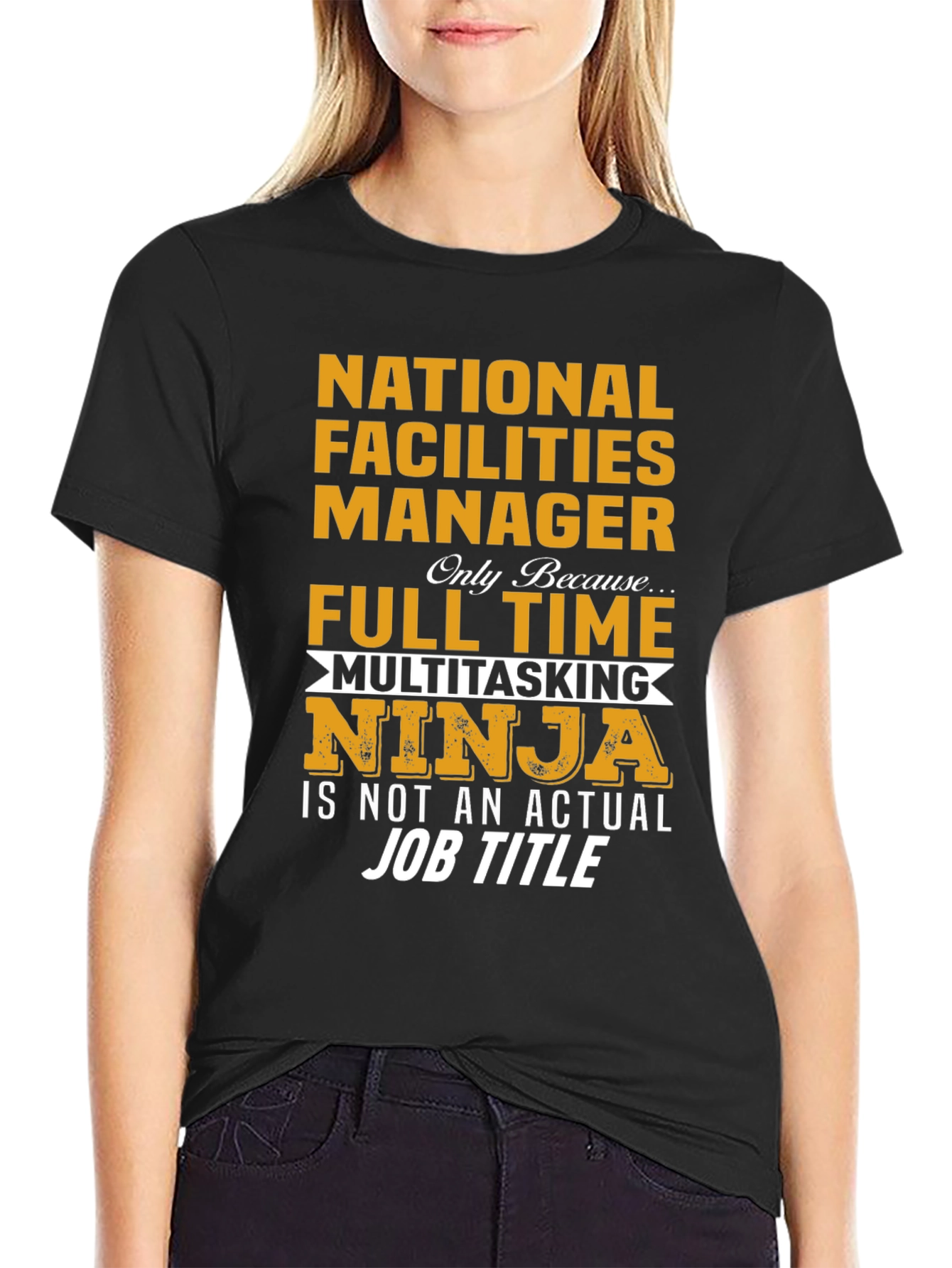 National Facilities Manager T-Shirt: Multitasking Ninja