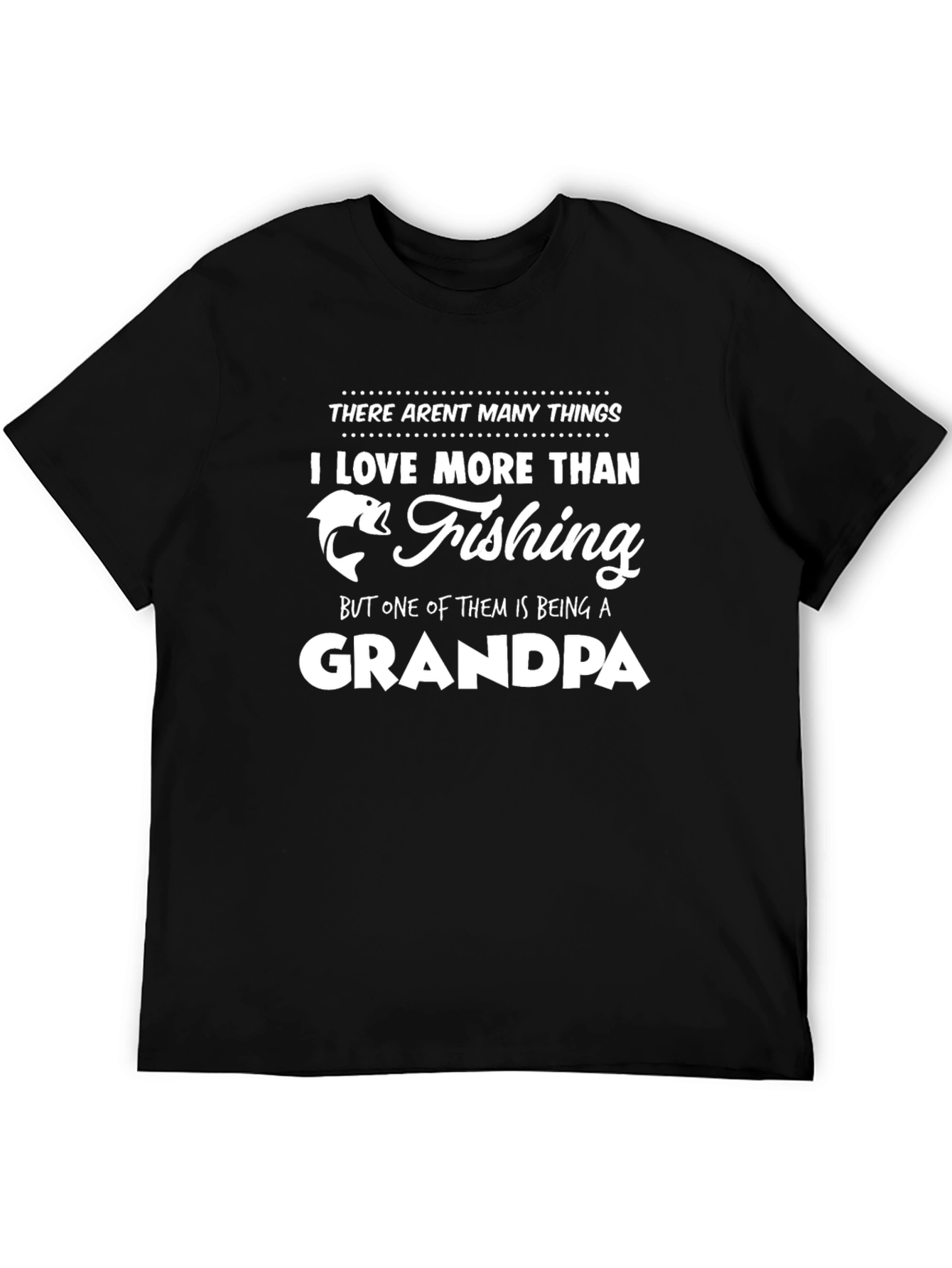 Fishing Grandpa T-Shirt - Love More Than Fishing