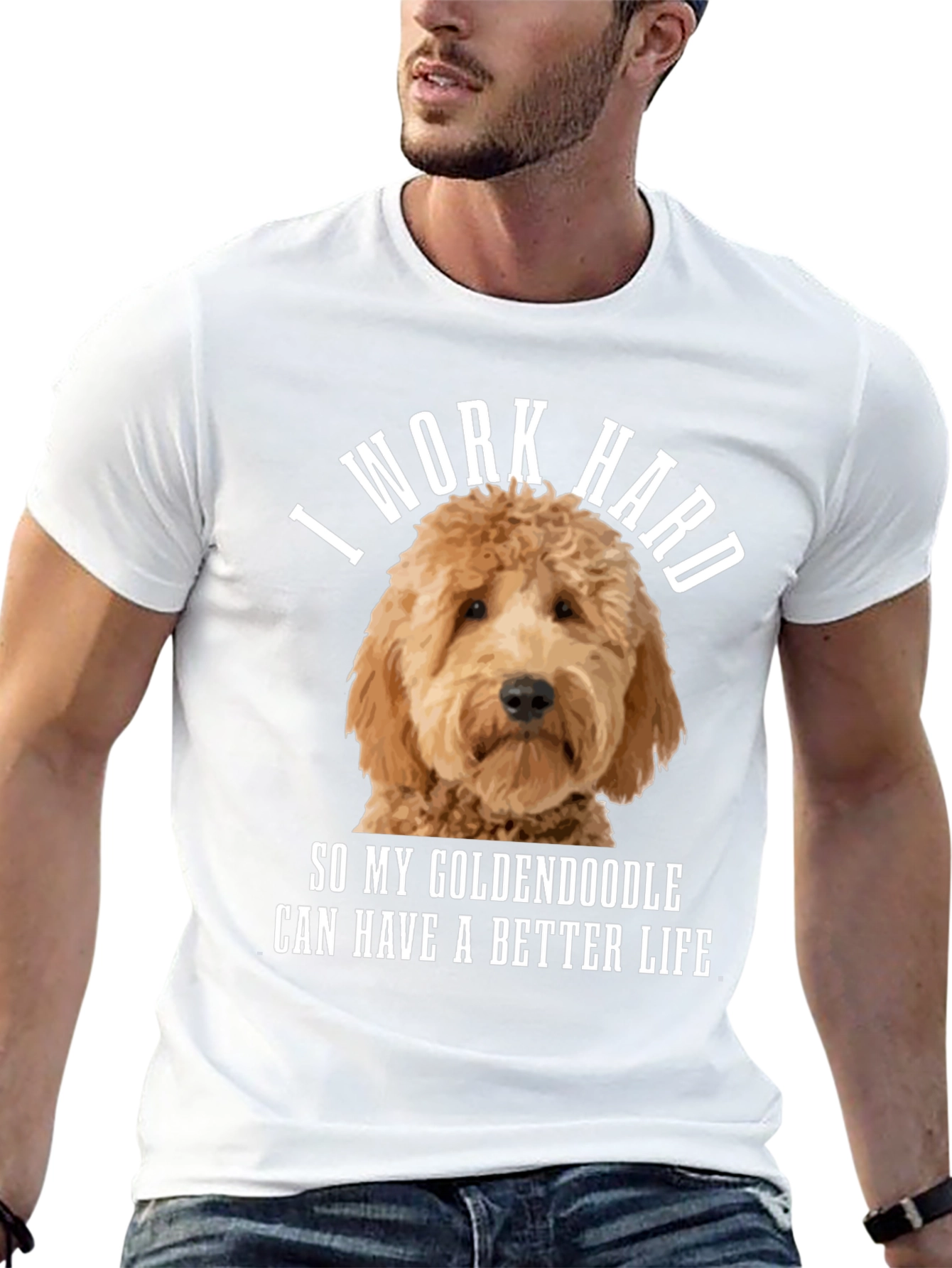 Goldendoodle Lover T-Shirt - I Work Hard!