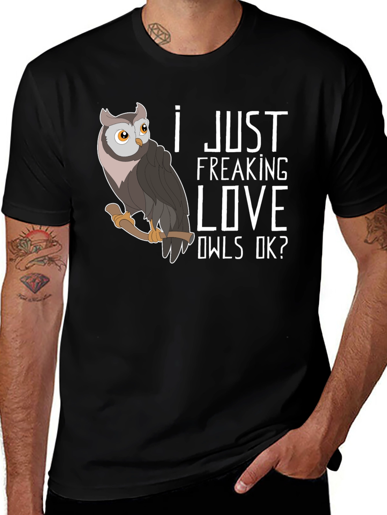 I Just Freaking Love Owls T-Shirt