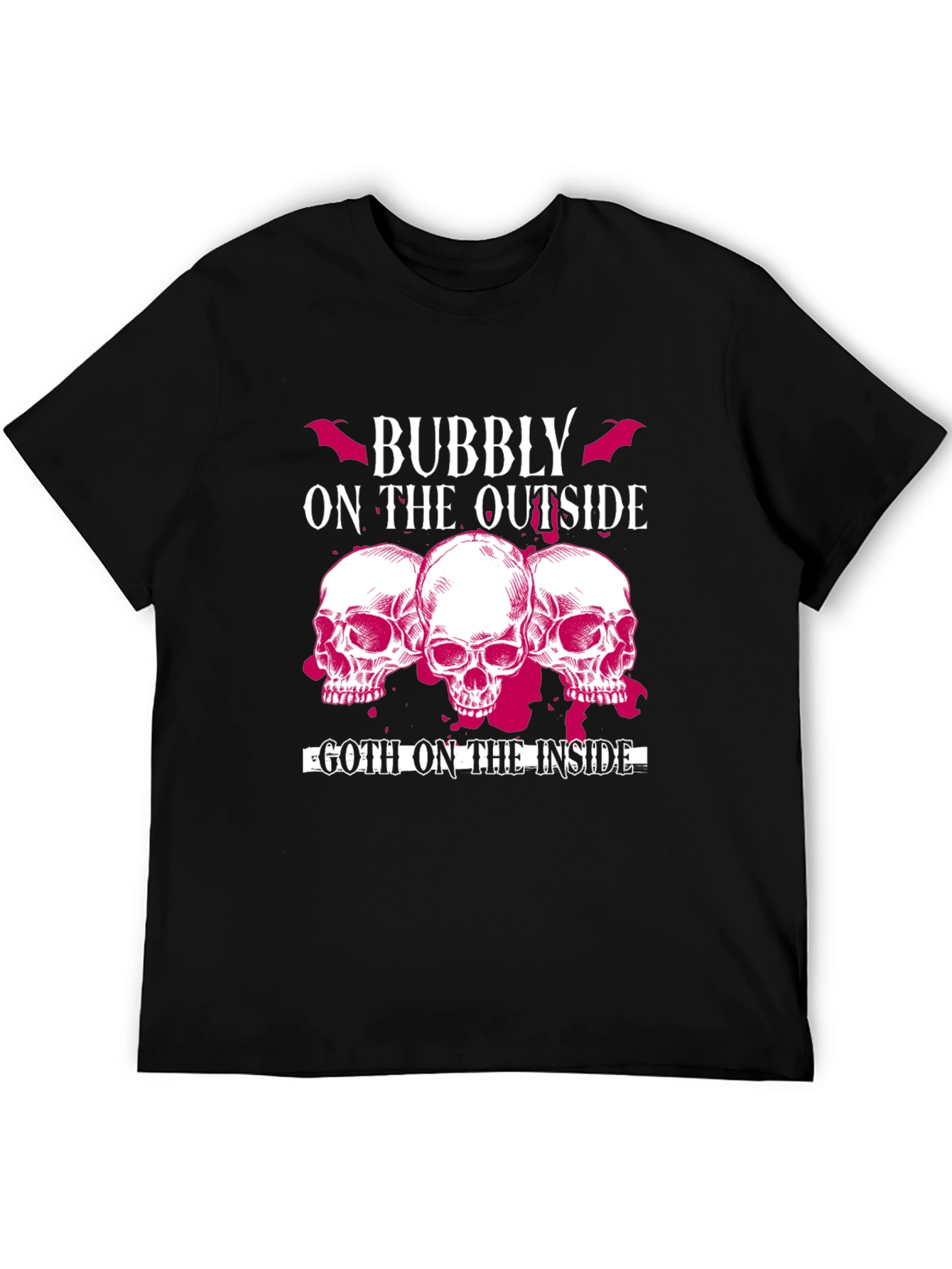 Bubbly on the Outside Goth on the Inside T-Shirt