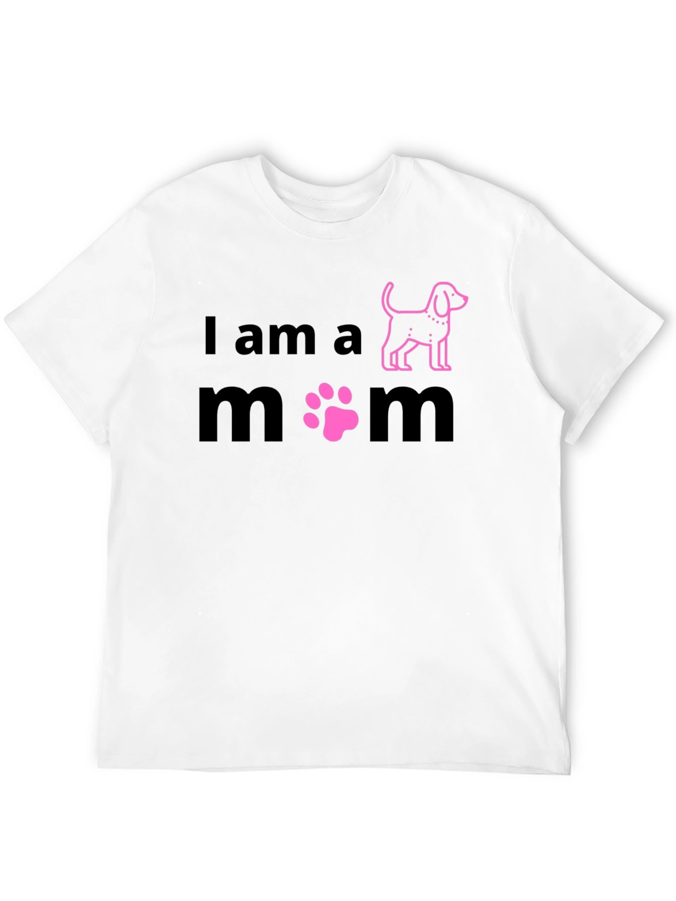 I Am a Dog Mom T-Shirt