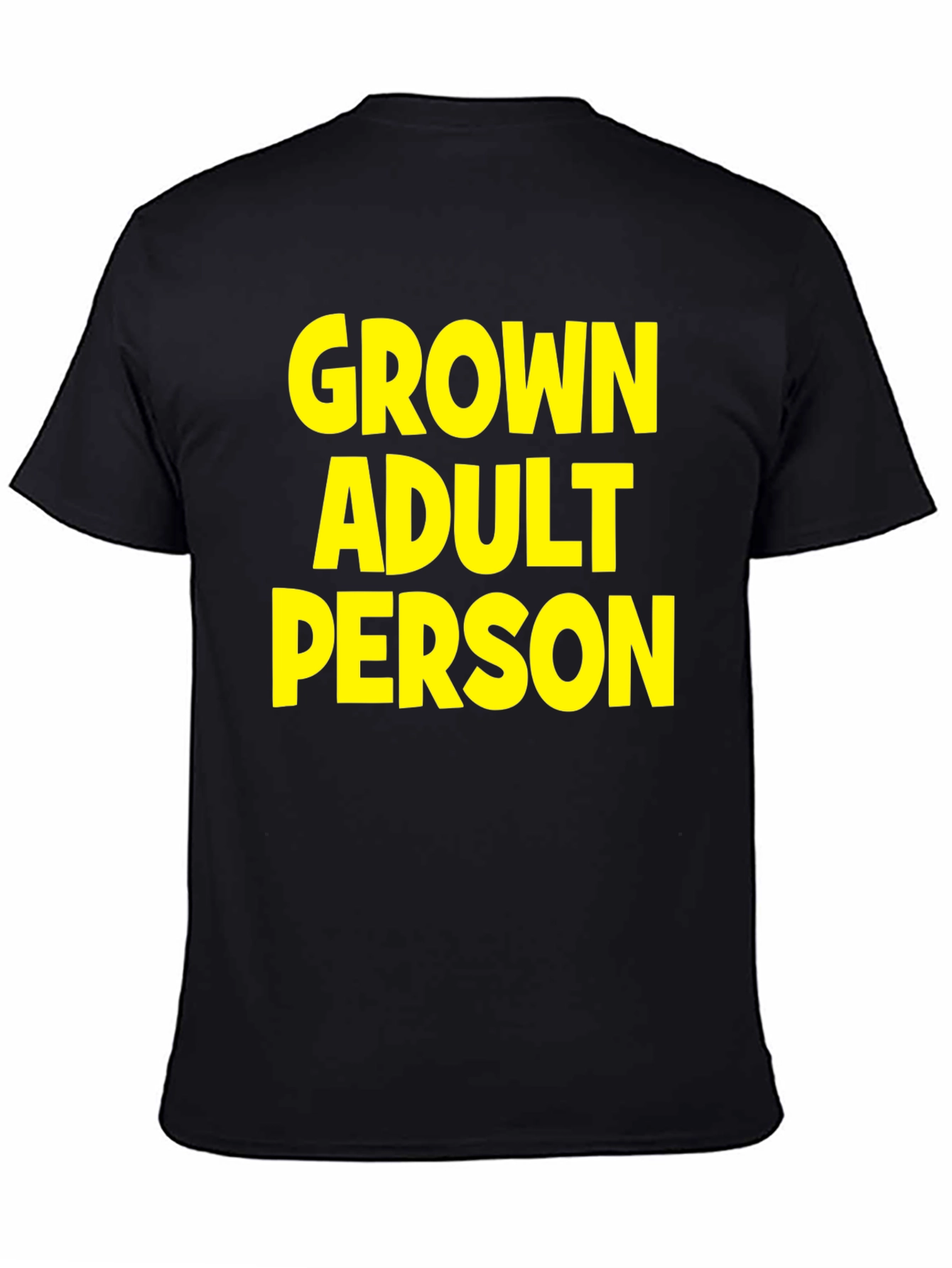 Grown Adult Person Graphic Tee - Black Cotton T-Shirt