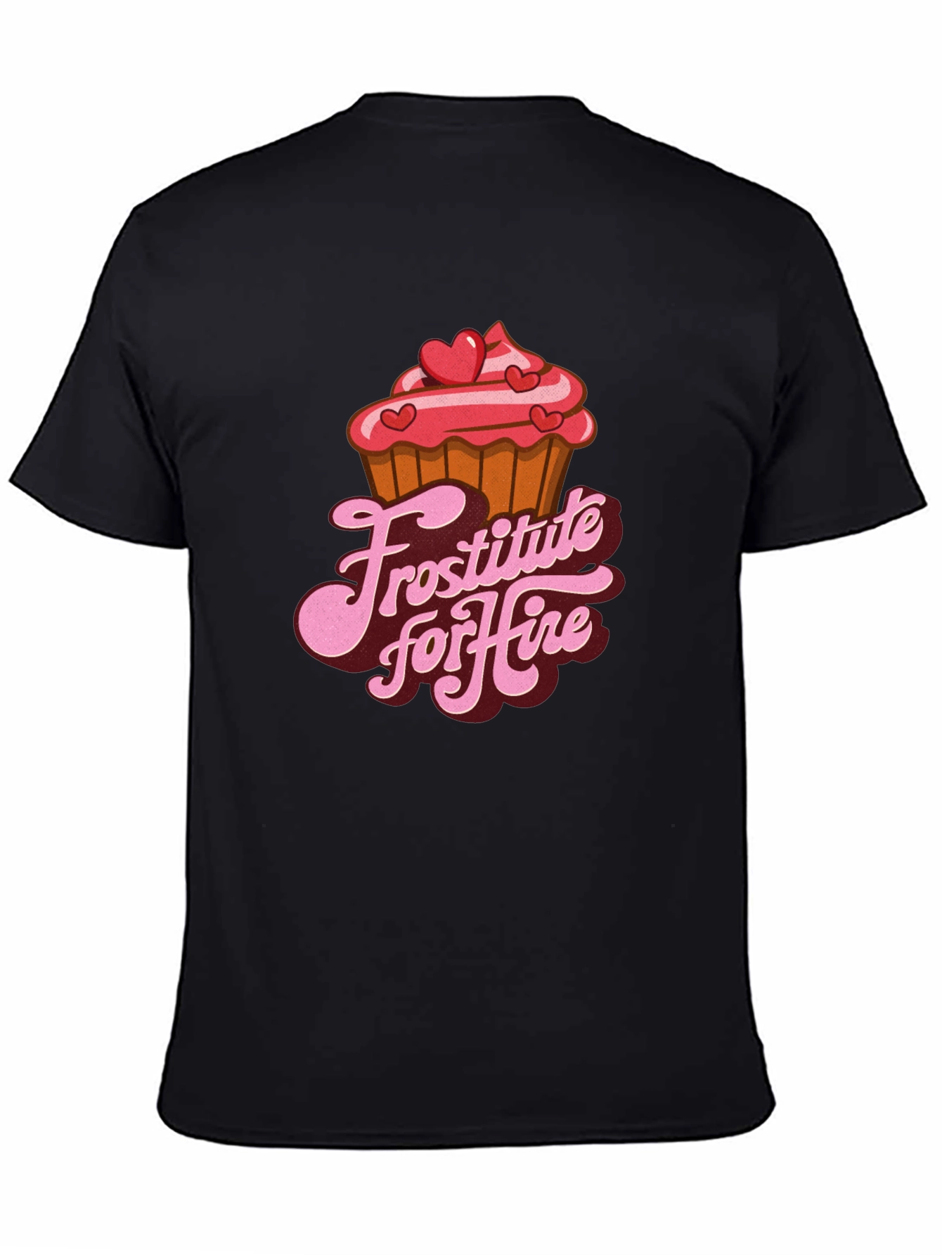 Frostitute for Hire Funny T-Shirt