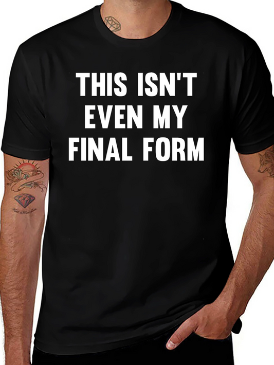 Funny Final Form Graphic Tee - Black T-Shirt