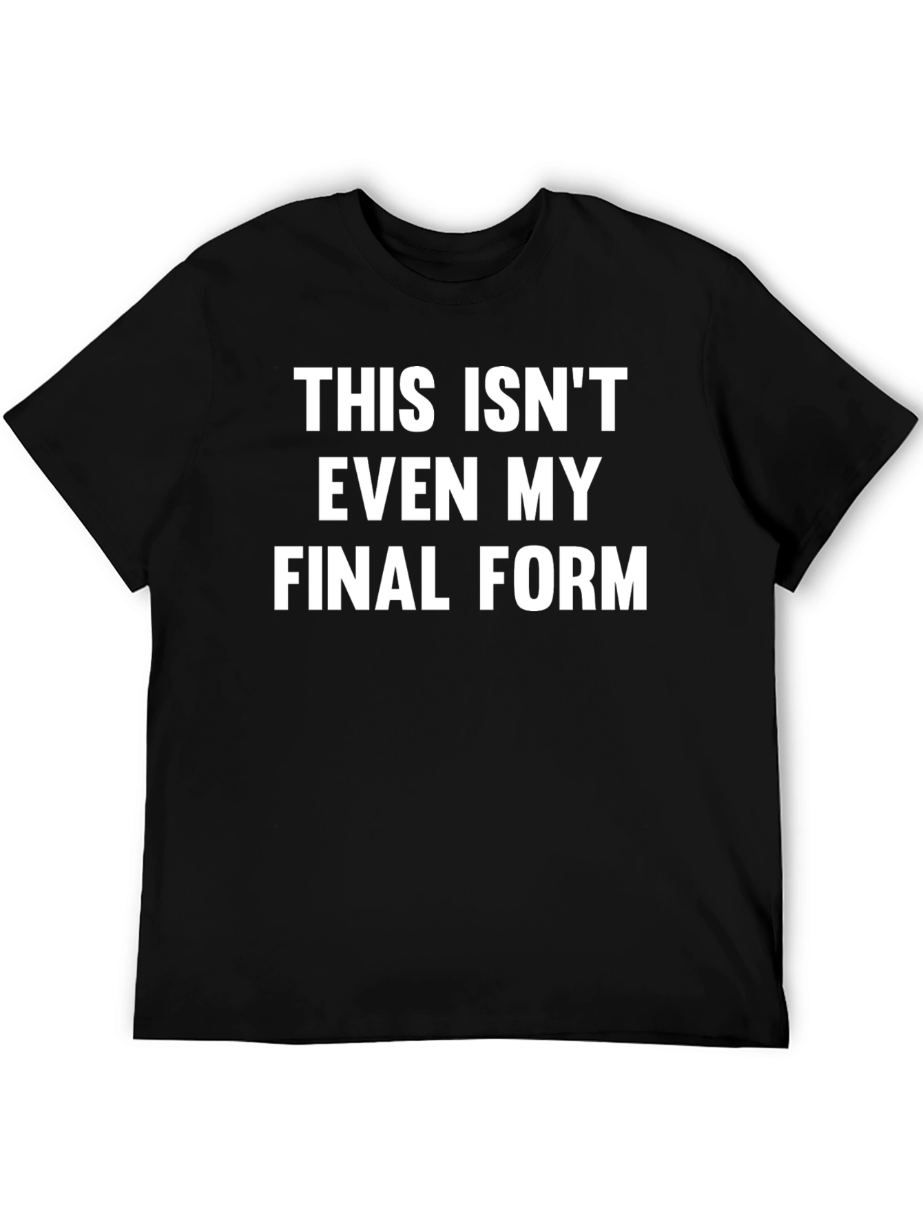 Funny Final Form Graphic Tee - Black T-Shirt
